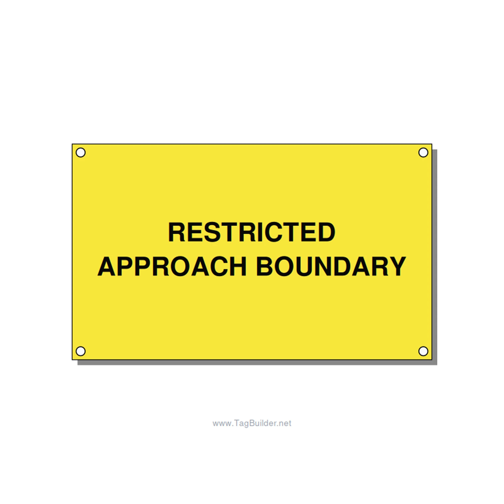 5.0x3.0" Safety Label - RESTRICTED APPROACH BOUND, Black/Yellow, Holes