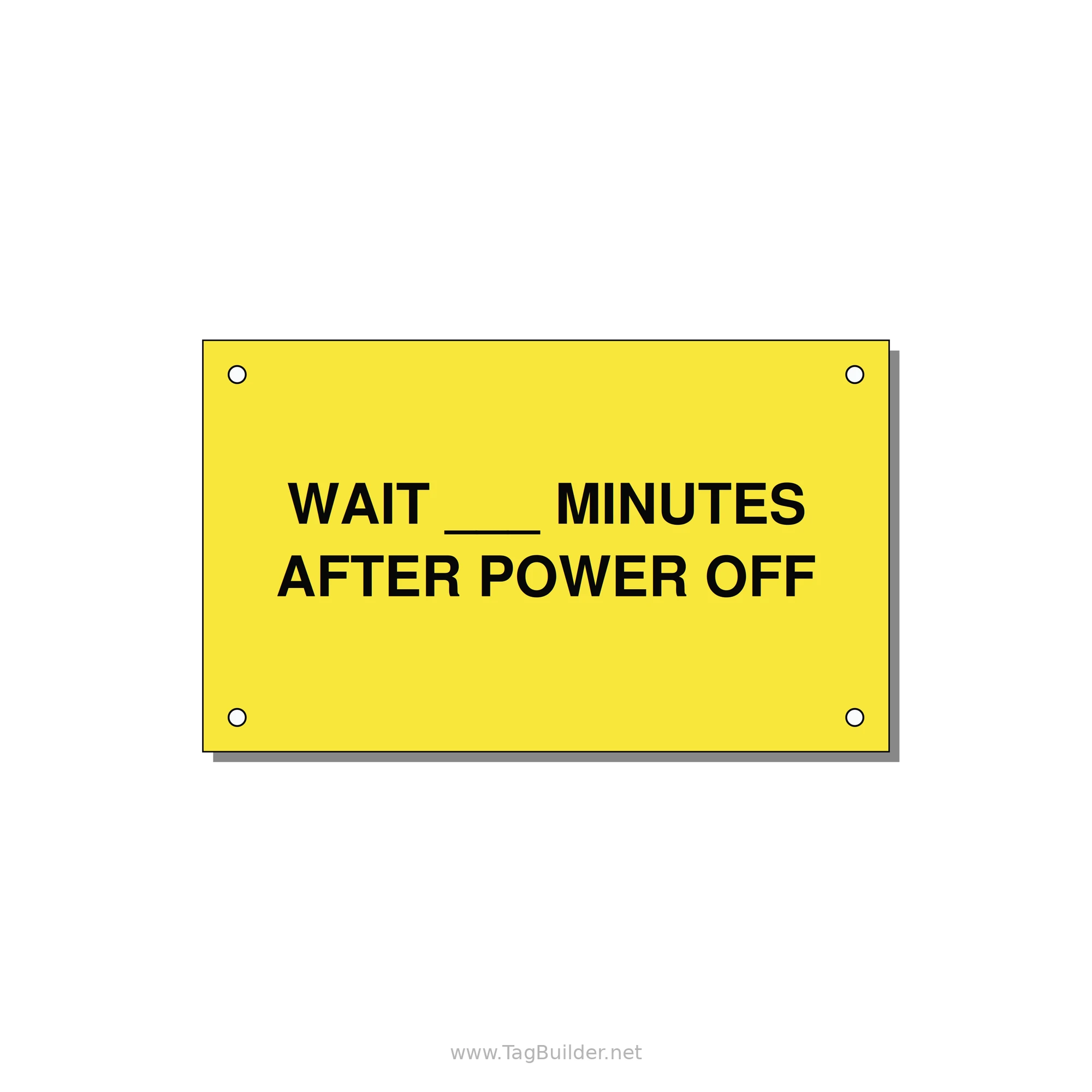 5.0x3.0" Safety Label - WAIT ___ MINUTES AFTER PO — 5x3" Black on Yellow, Holes