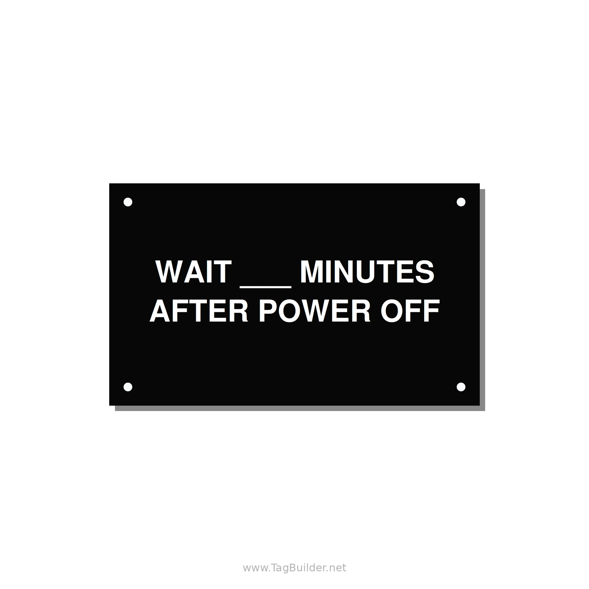 5.0x3.0" Safety Label - WAIT ___ MINUTES AFTER PO — 5x3" White on Black, Holes