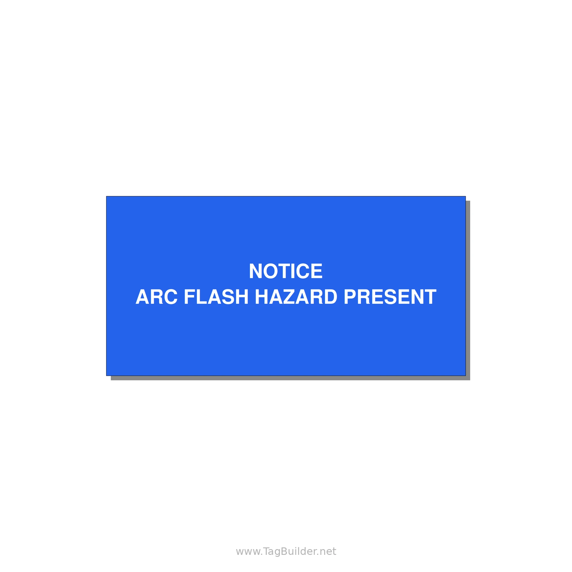 6.0x3.0" Arc Flash Safety Label - NOTICE ARC FLASH HAZARD P — 6x3" White on Blue, Adhesive