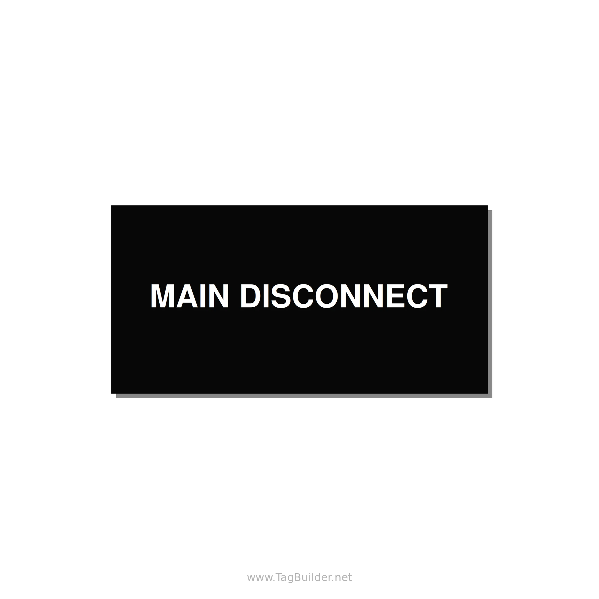 6.0x3.0" Disconnect Switch Label - MAIN DISCONNECT — 6x3" White on Black, Adhesive