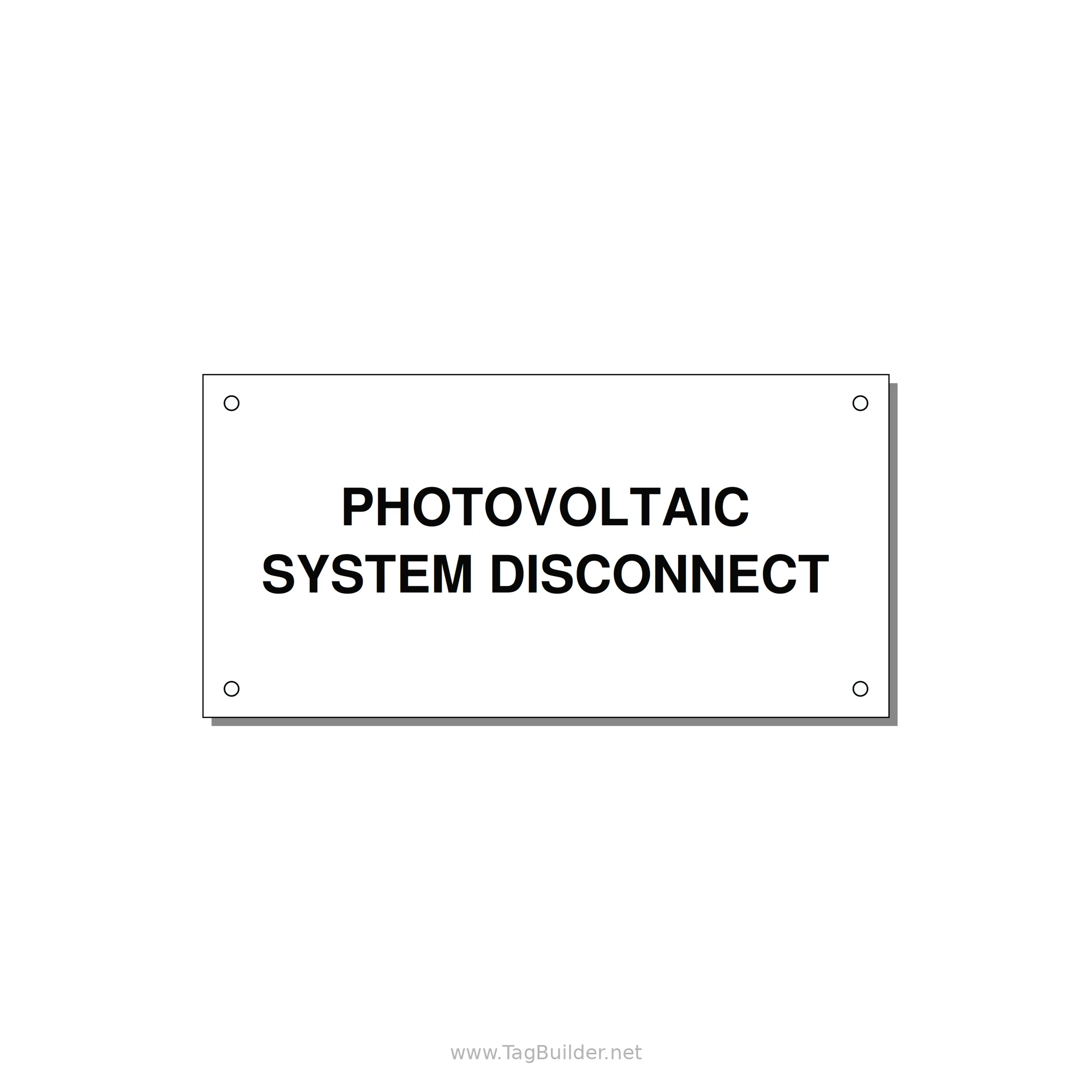 6.0x3.0" Disconnect Switch Label - PHOTOVOLTAIC SYSTEM DISCO — 6x3" Black on White, Holes