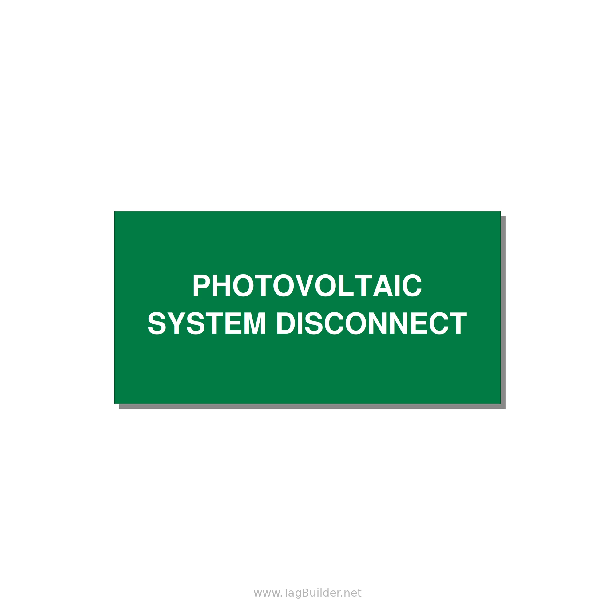 6.0x3.0" Disconnect Switch Label - PHOTOVOLTAIC SYSTEM DISCO — 6x3" White on Green, Adhesive