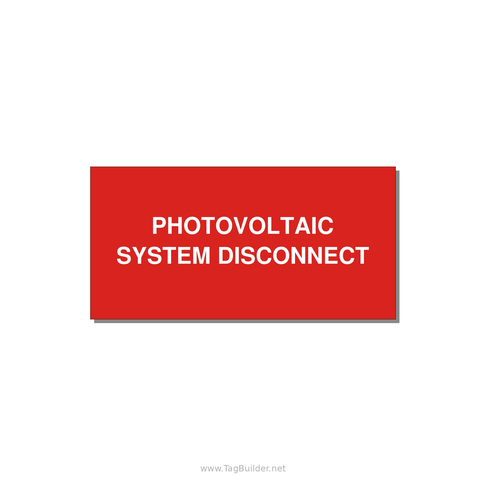 6.0x3.0" Disconnect Switch Label - PHOTOVOLTAIC SYSTEM DISCO — 6x3" White on Red, Adhesive