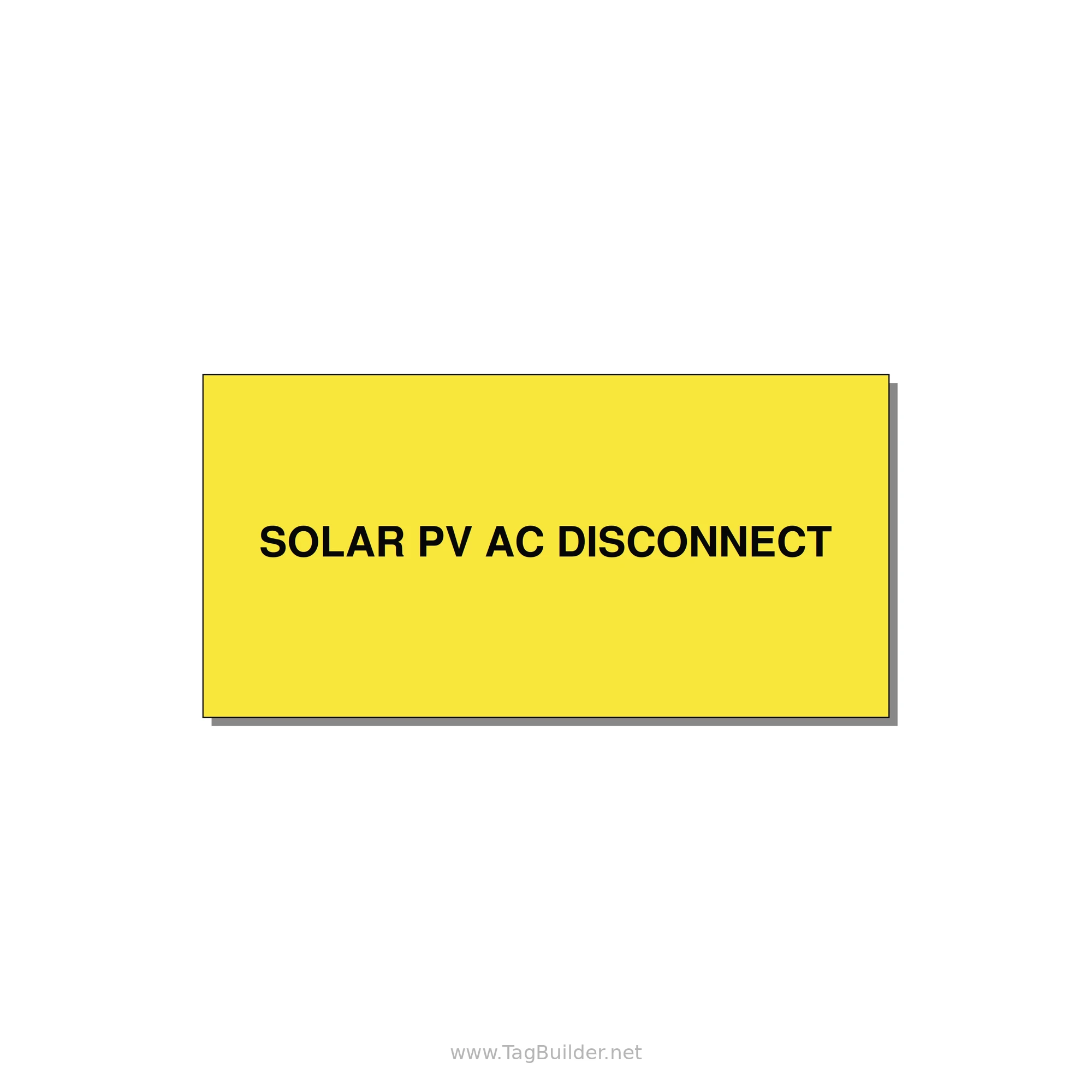 6.0x3.0" Disconnect Switch Label - SOLAR PV AC DISCONNECT — 6x3" Black on Yellow, Adhesive