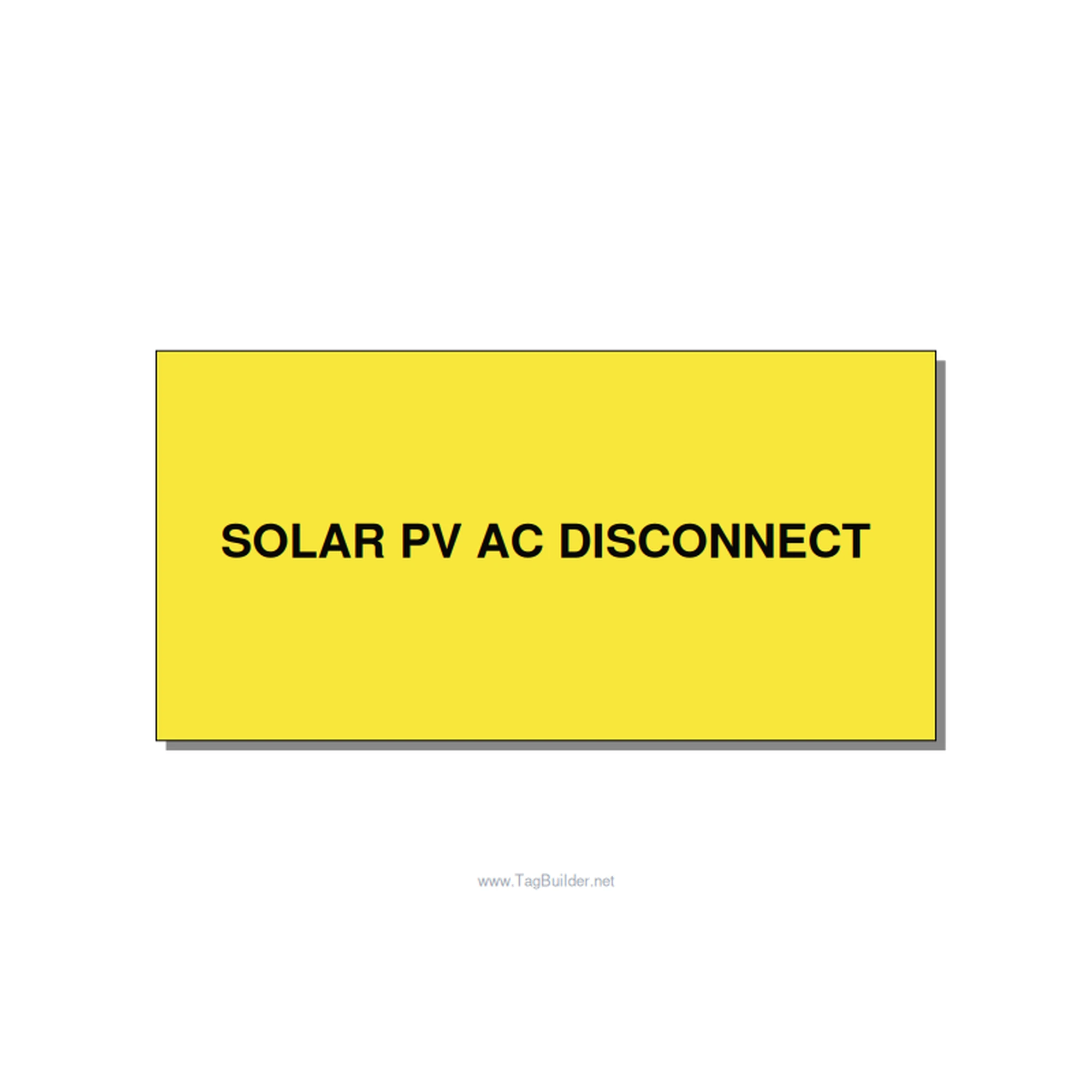 6.0x3.0" Disconnect Switch Label - SOLAR PV AC DISCONNECT, Black/Yellow, Adhesiv