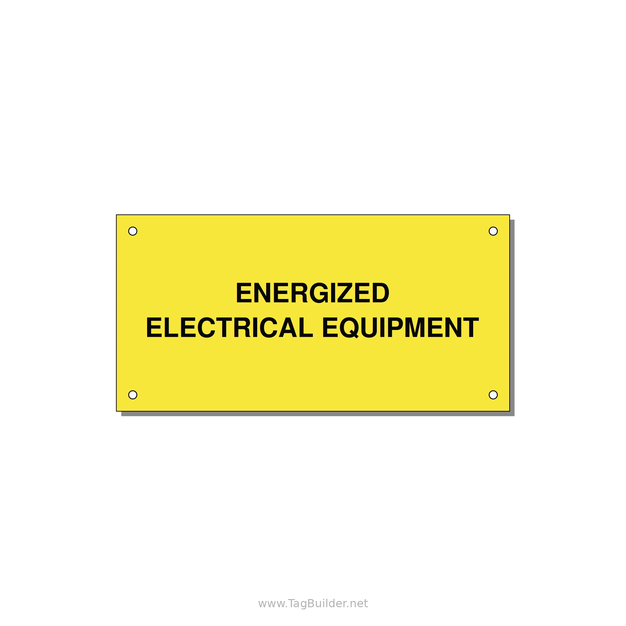 6.0x3.0" Electrical Safety Label - ENERGIZED ELECTRICAL EQUI — 6x3" Black on Yellow, Holes