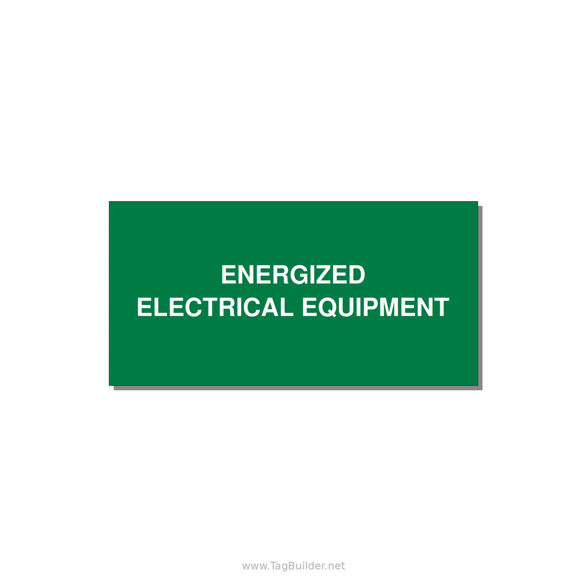 6.0x3.0" Electrical Safety Label - ENERGIZED ELECTRICAL EQUI — 6x3" White on Green, Adhesive