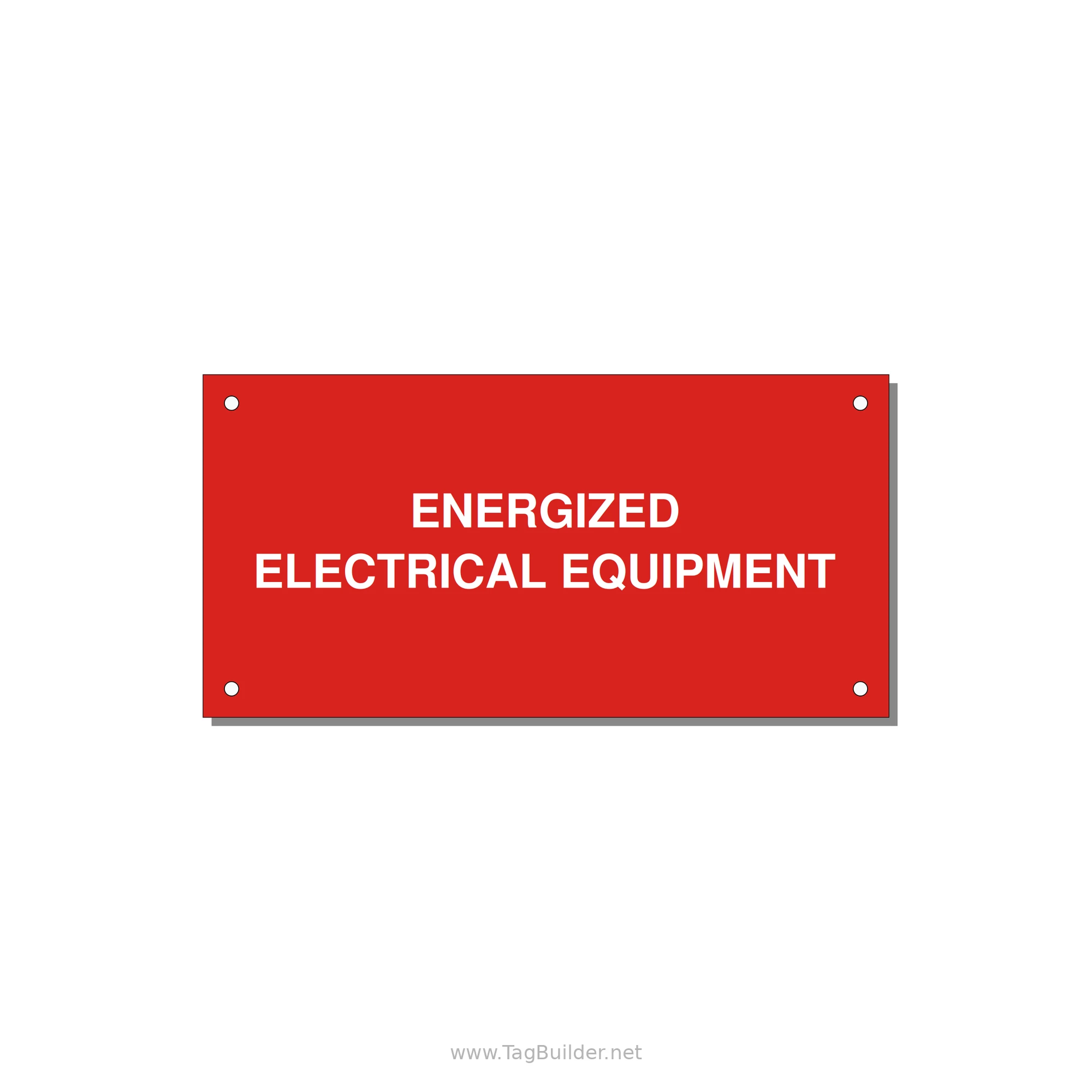 6.0x3.0" Electrical Safety Label - ENERGIZED ELECTRICAL EQUI — 6x3" White on Red, Holes