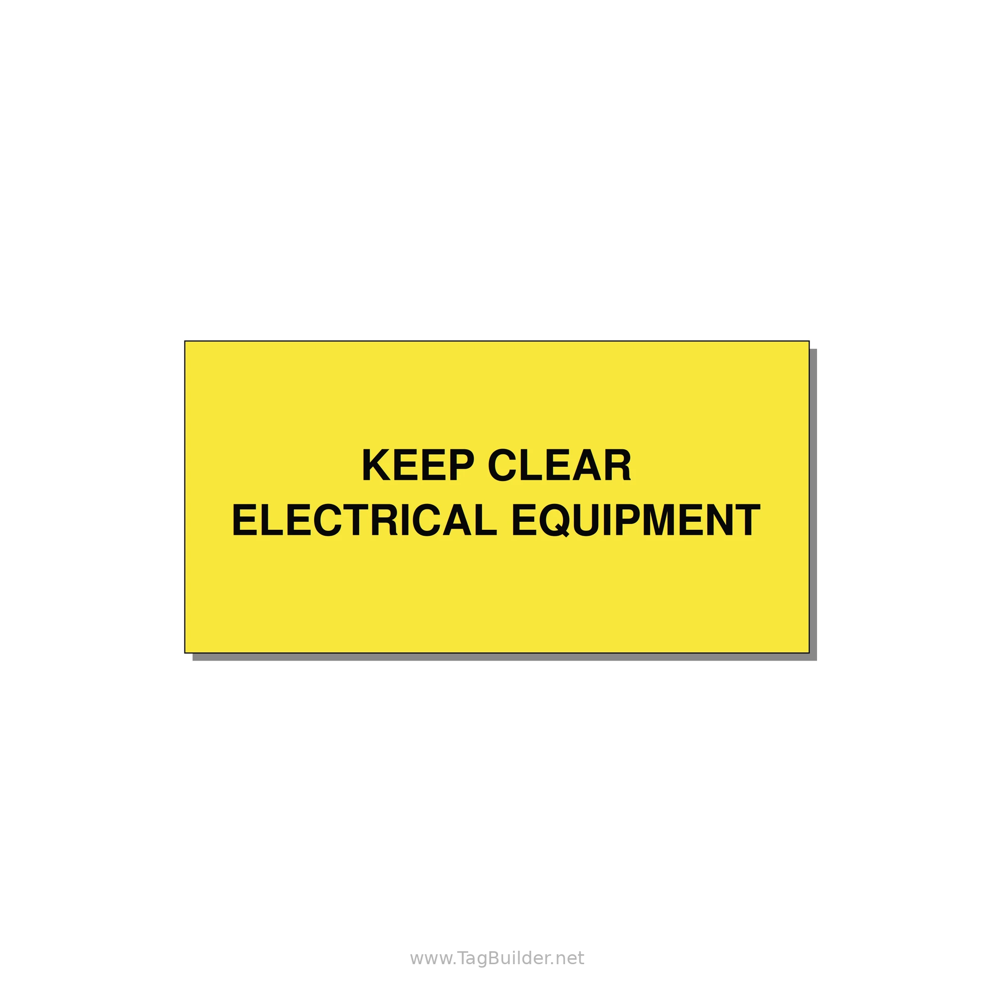 6.0x3.0" Electrical Safety Label - KEEP CLEAR ELECTRICAL EQU — 6x3" Black on Yellow, Adhesive