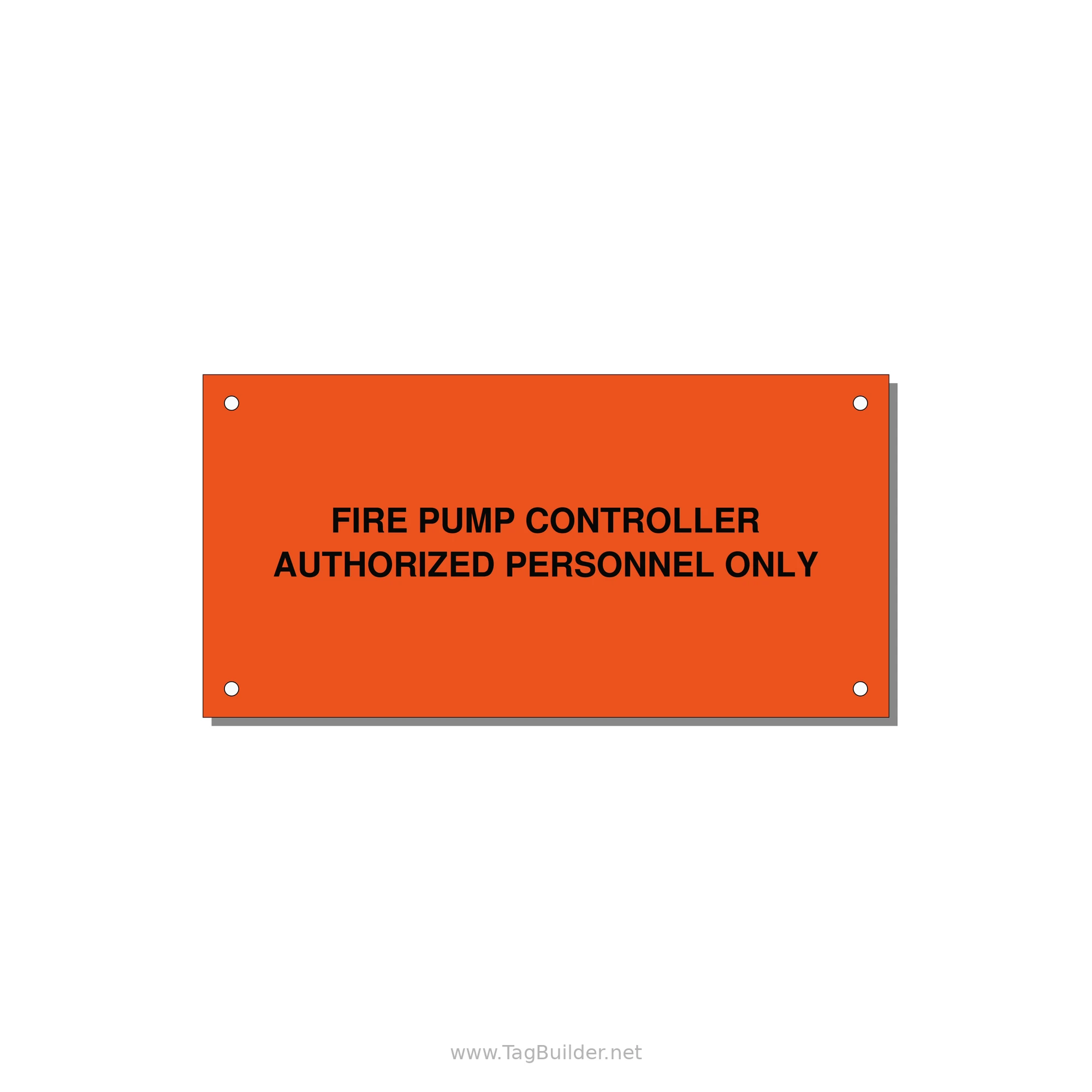 6.0x3.0" Fire Safety Label - FIRE PUMP CONTROLLER AUTH — 6x3" Black on Orange, Holes