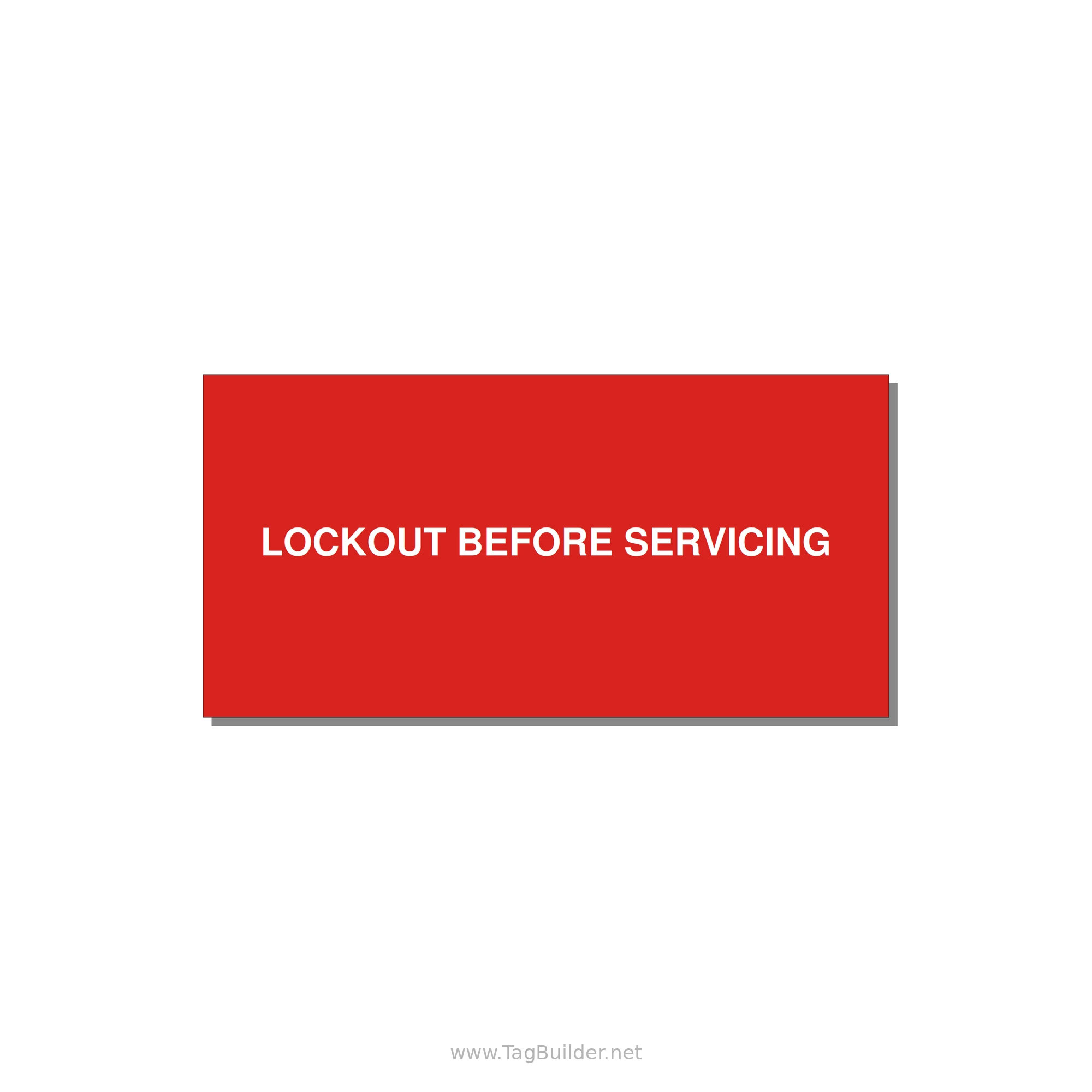 6.0x3.0" Lockout Tagout Label - LOCKOUT BEFORE SERVICING — 6x3" White on Red, Adhesive