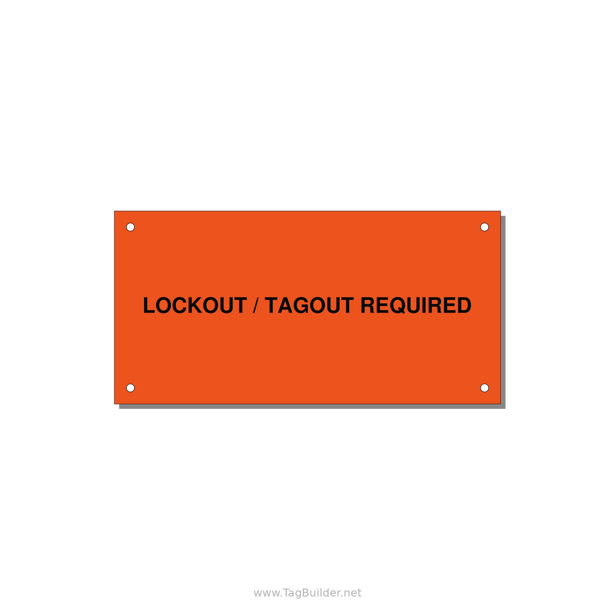 6.0x3.0" Lockout Tagout Label - LOCKOUT / TAGOUT REQUIRED — 6x3" Black on Orange, Holes
