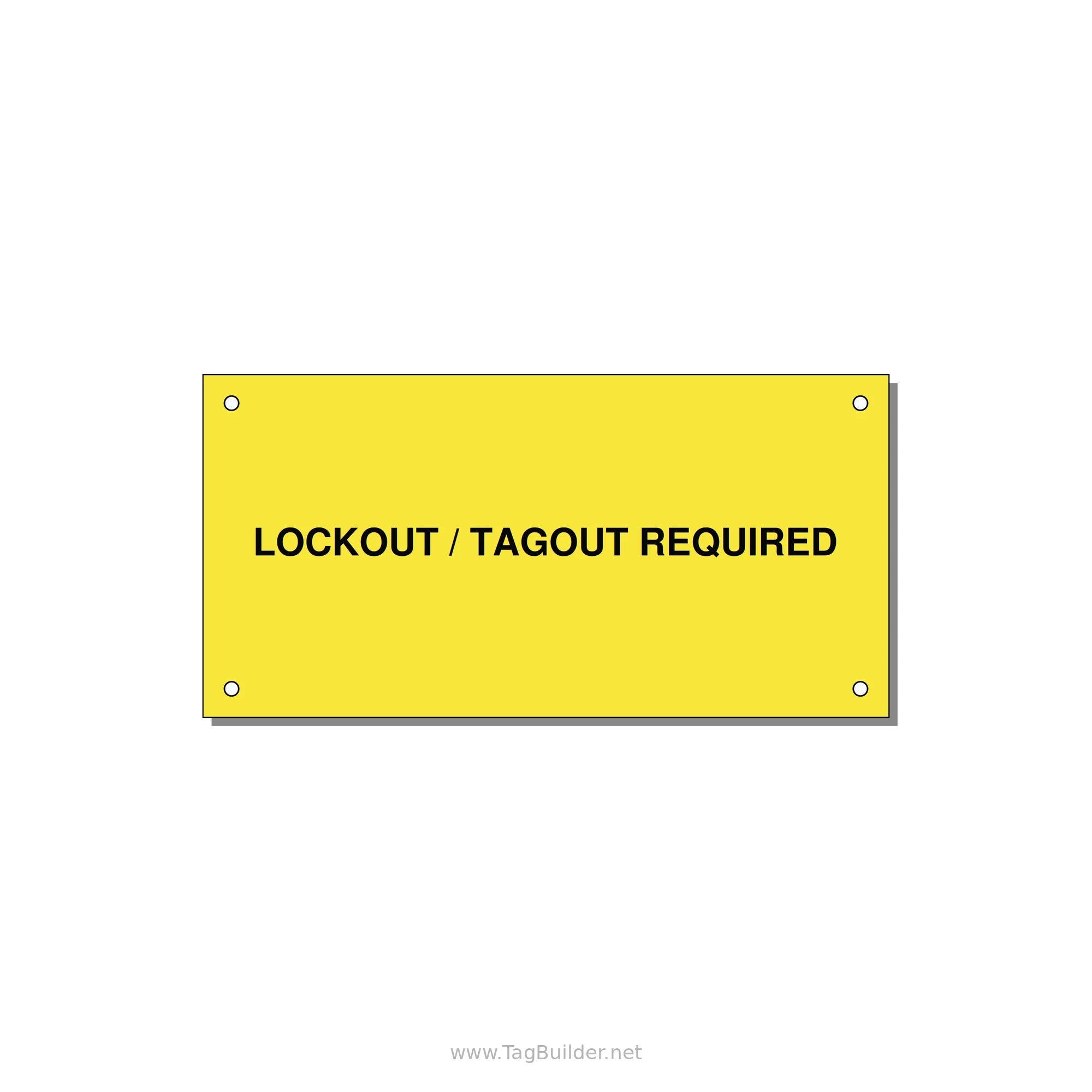 6.0x3.0" Lockout Tagout Label - LOCKOUT / TAGOUT REQUIRED — 6x3" Black on Yellow, Holes