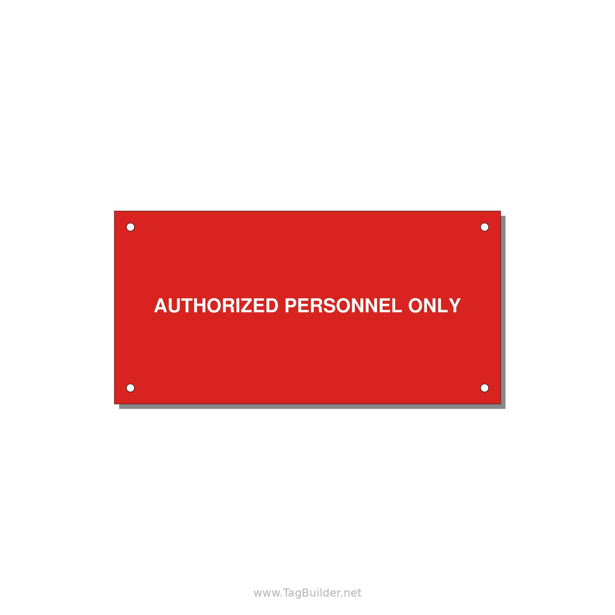 6.0x3.0" Safety Label - AUTHORIZED PERSONNEL ONLY — 6x3" White on Red, Holes