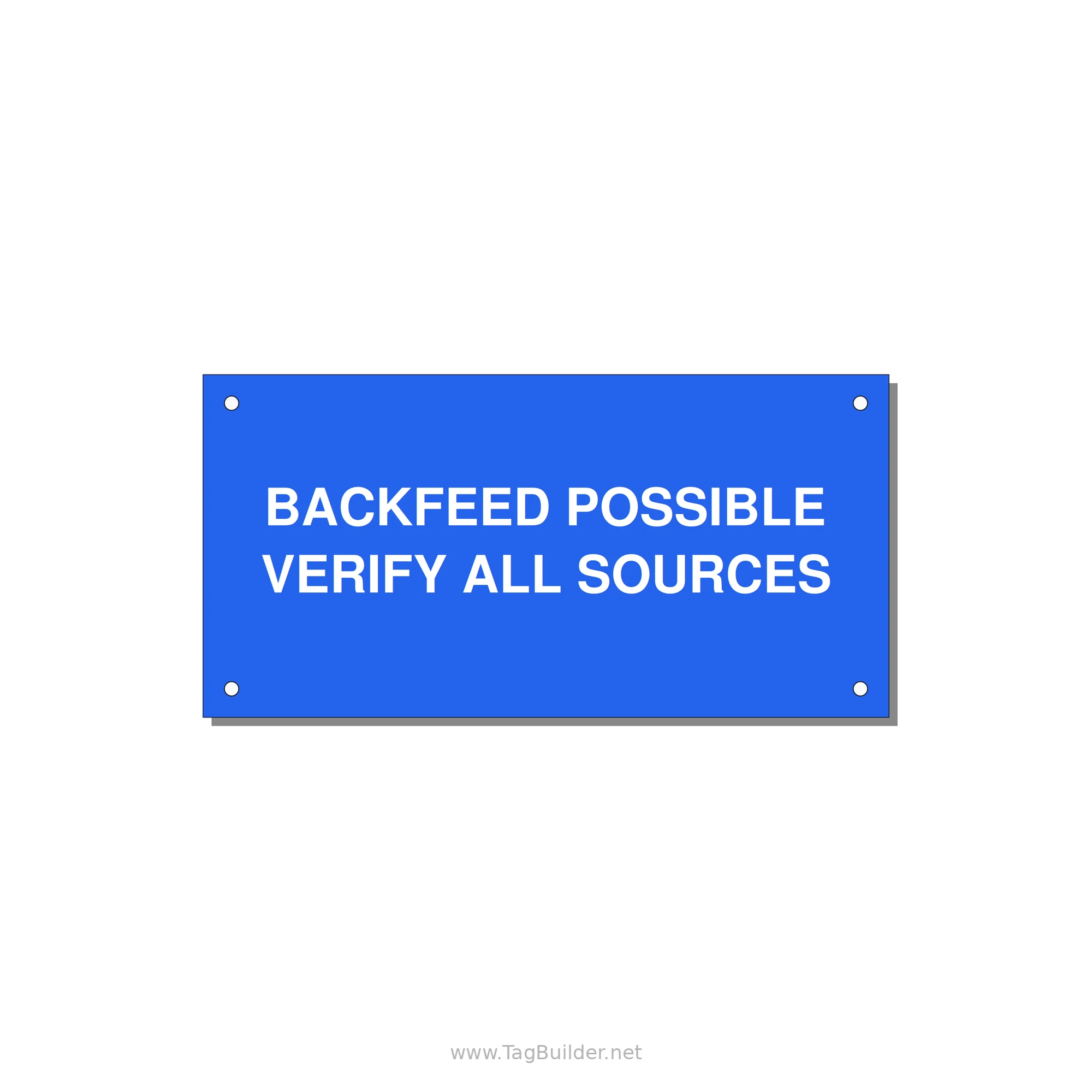 6.0x3.0" Safety Label - BACKFEED POSSIBLE VERIFY — 6x3" White on Blue, Holes