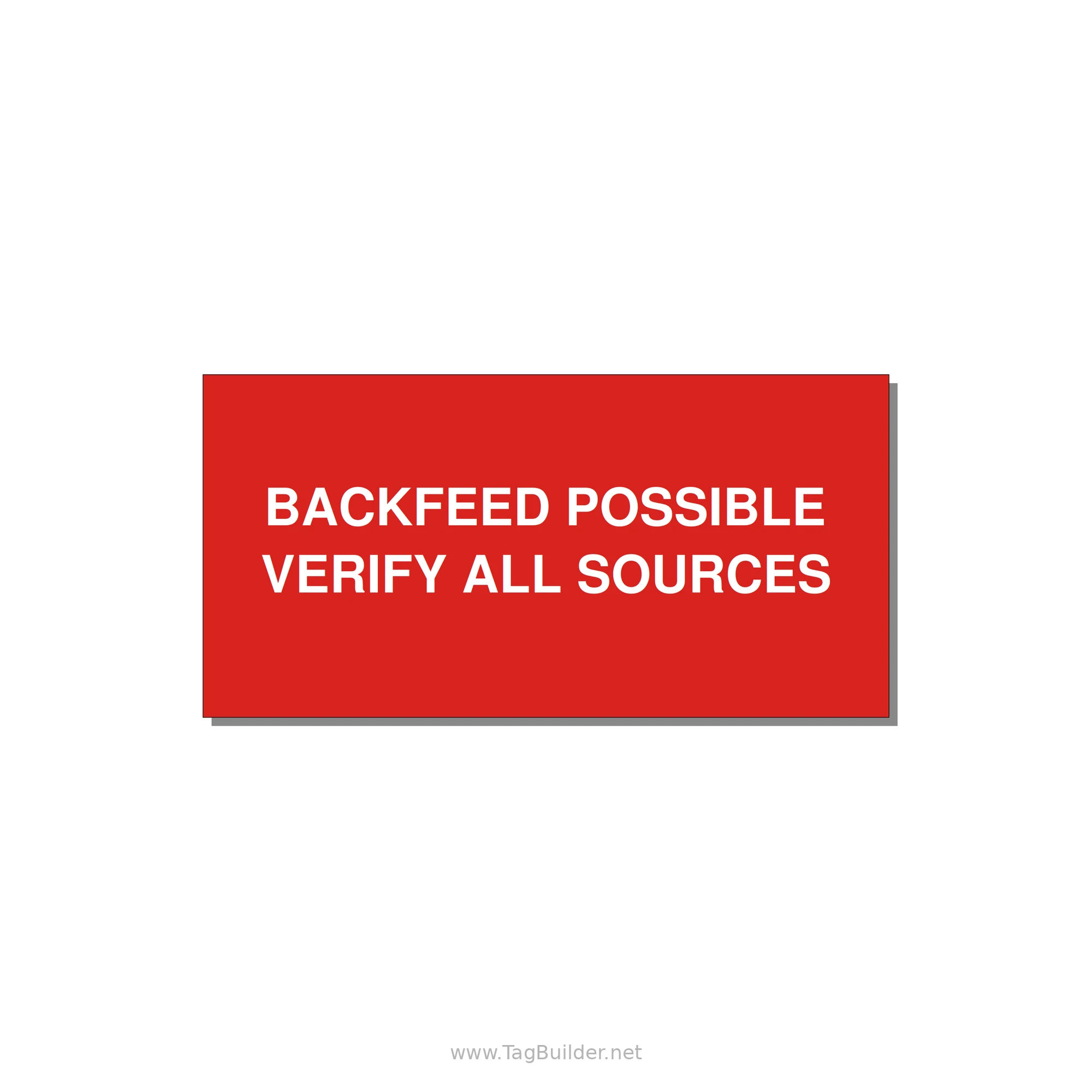 6.0x3.0" Safety Label - BACKFEED POSSIBLE VERIFY — 6x3" White on Red, Adhesive