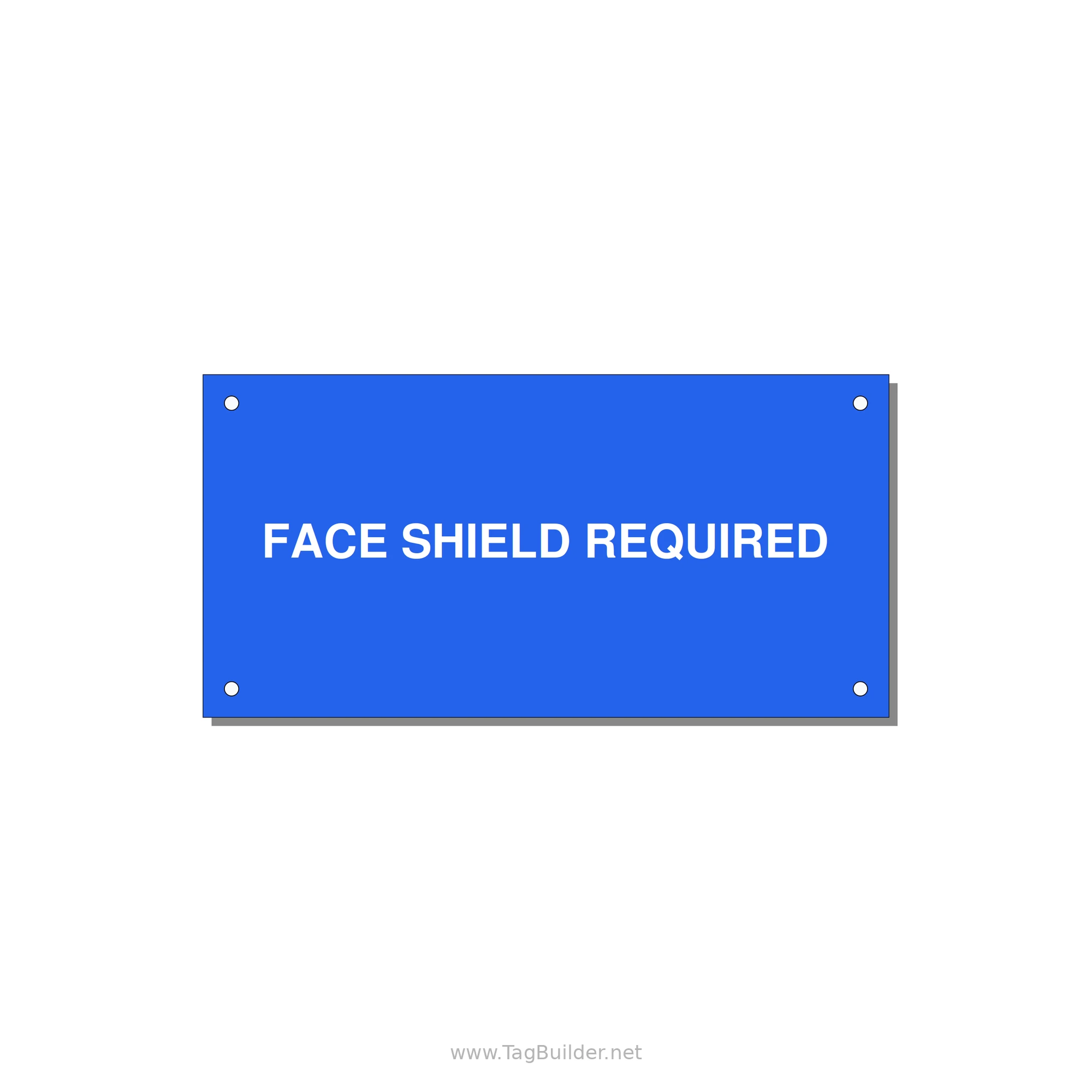 6.0x3.0" Safety Label - FACE SHIELD REQUIRED — 6x3" White on Blue, Holes