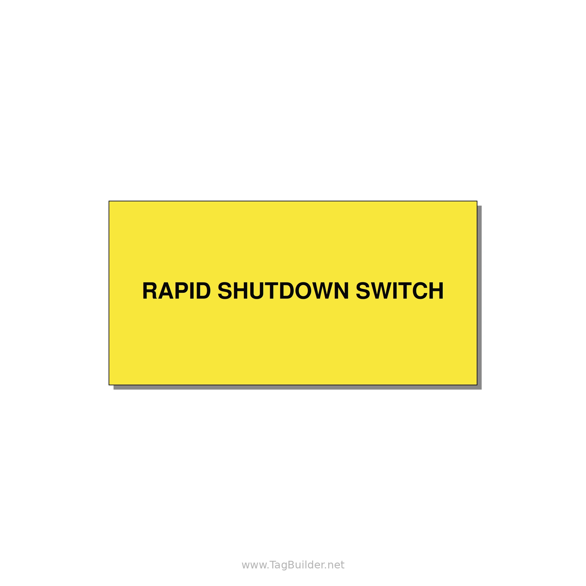 6.0x3.0" Safety Label - RAPID SHUTDOWN SWITCH — 6x3" Black on Yellow, Adhesive