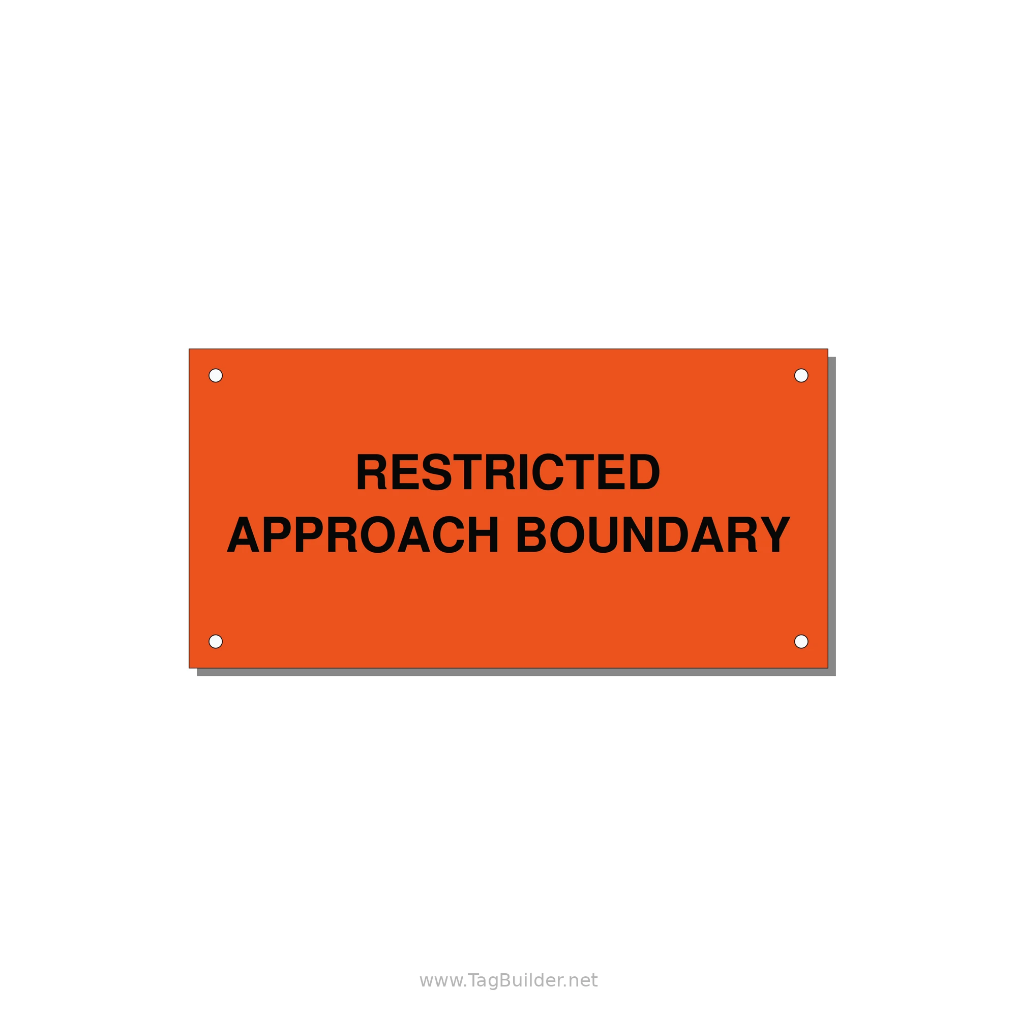 6.0x3.0" Safety Label - RESTRICTED APPROACH BOUND — 6x3" Black on Orange, Holes