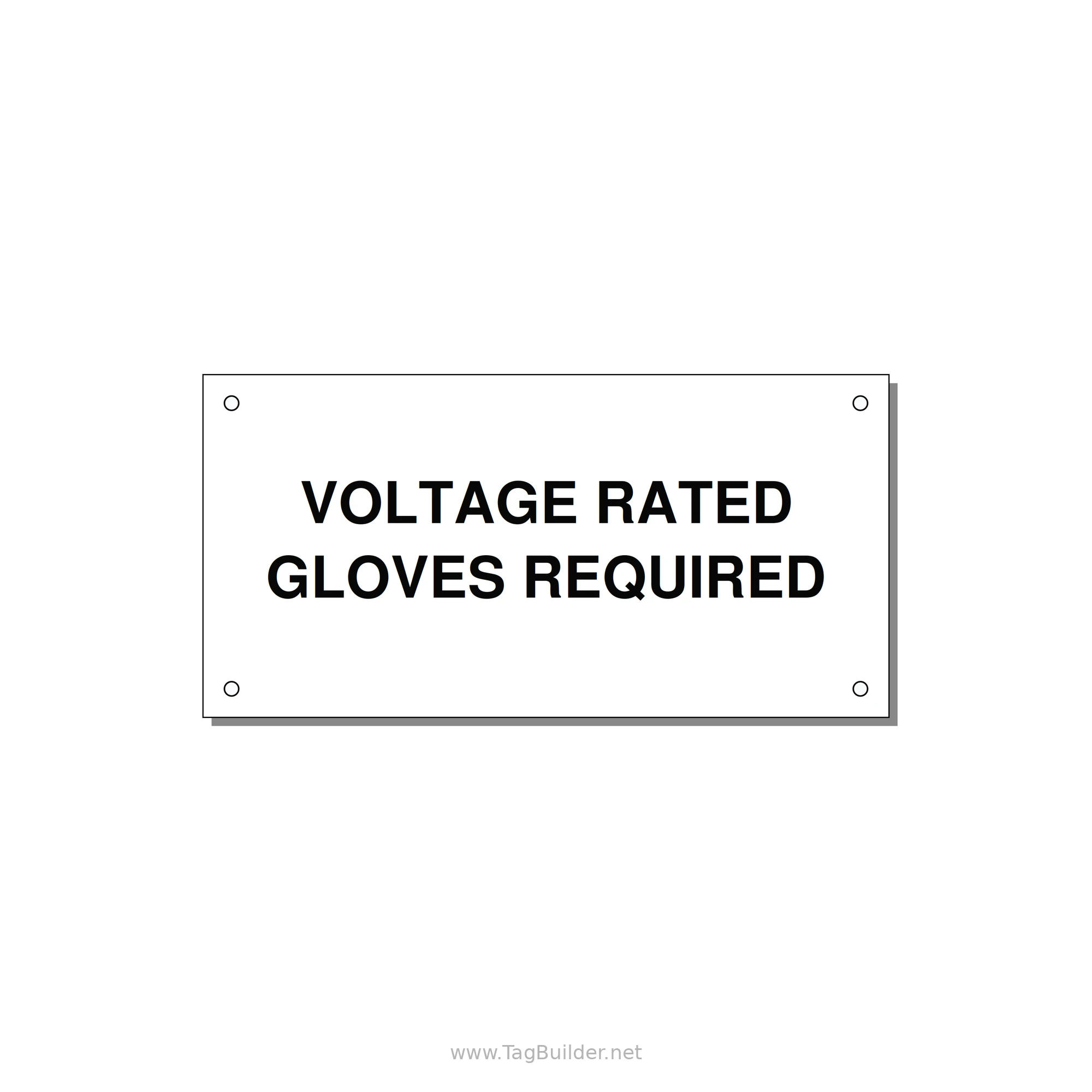 6.0x3.0" Safety Label - VOLTAGE RATED GLOVES REQU — 6x3" Black on White, Holes