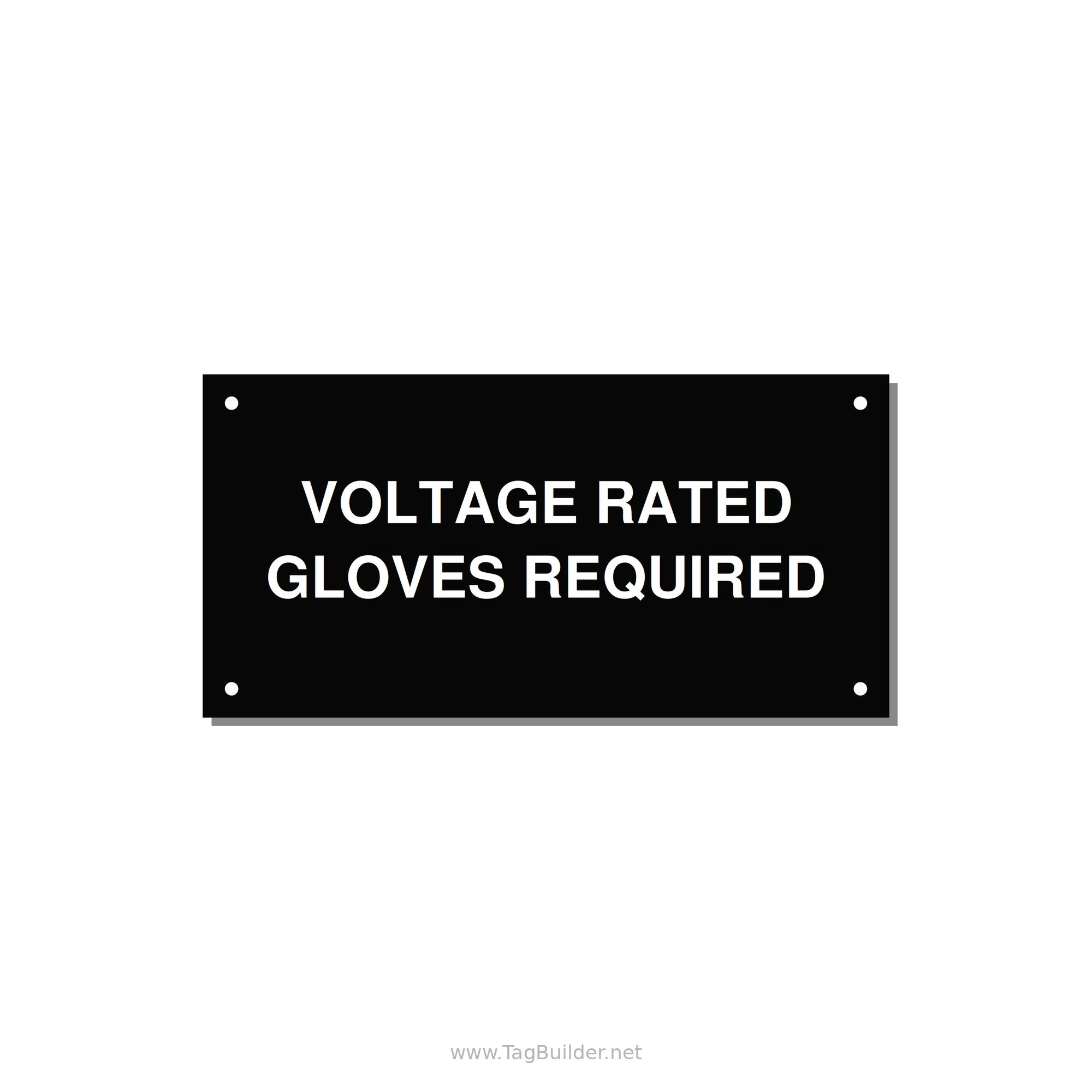6.0x3.0" Safety Label - VOLTAGE RATED GLOVES REQU — 6x3" White on Black, Holes