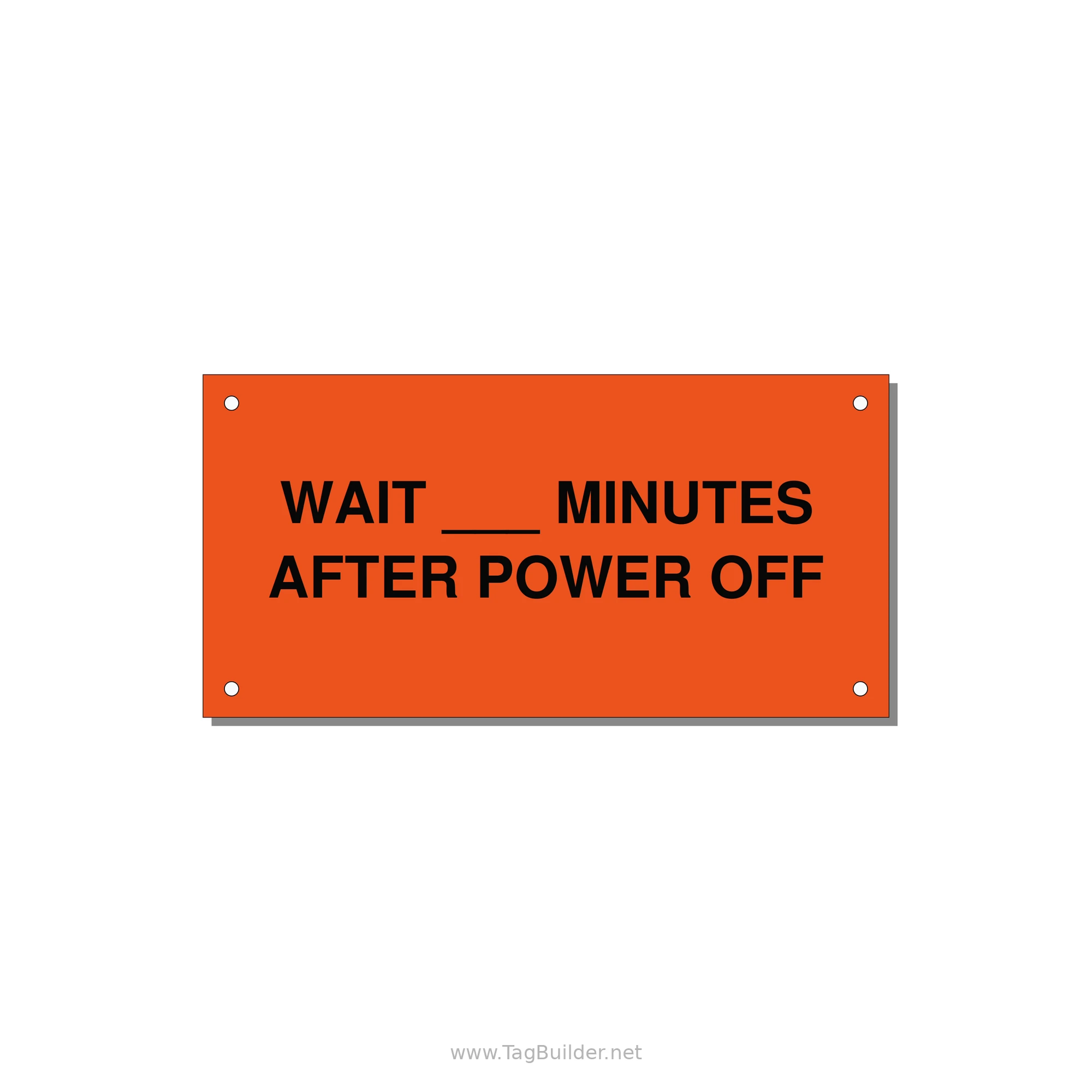 6.0x3.0" Safety Label - WAIT ___ MINUTES AFTER PO — 6x3" Black on Orange, Holes