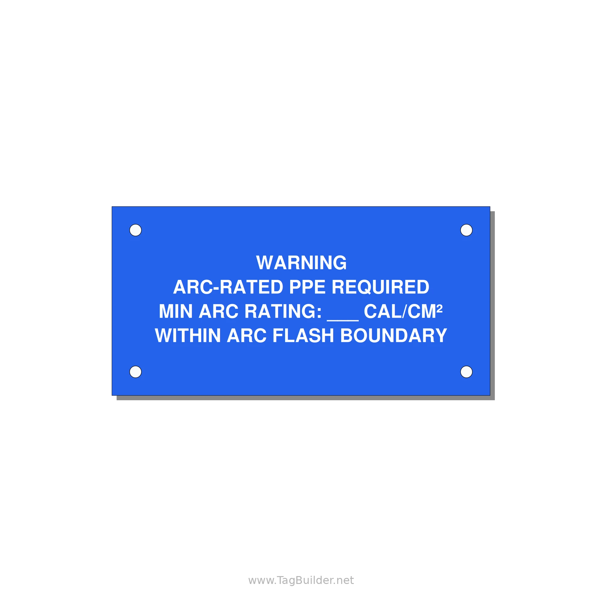 Arc-Rated PPE Requi — 4x2" White on Blue, Holes