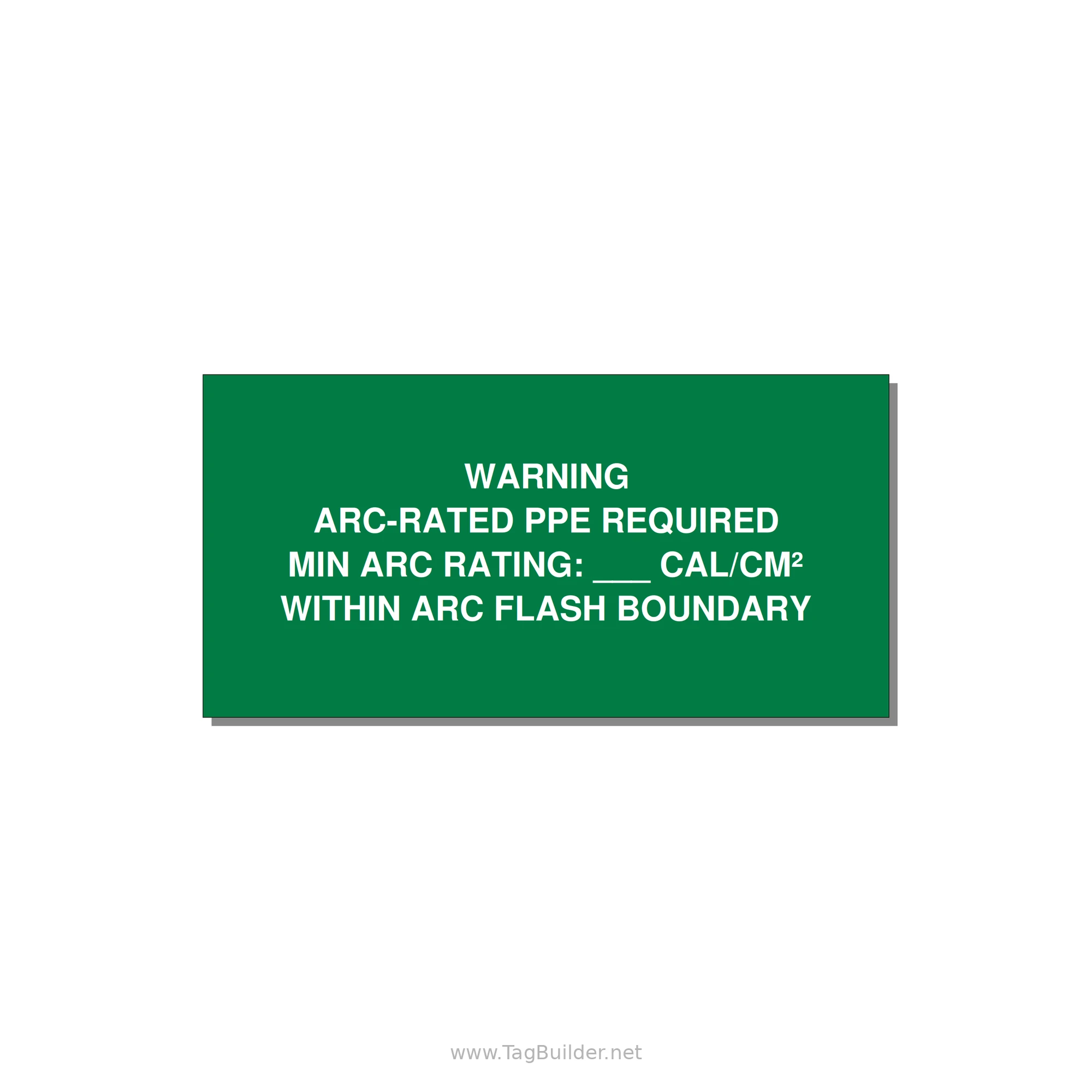 Arc-Rated PPE Requi — 4x2" White on Green, Adhesive