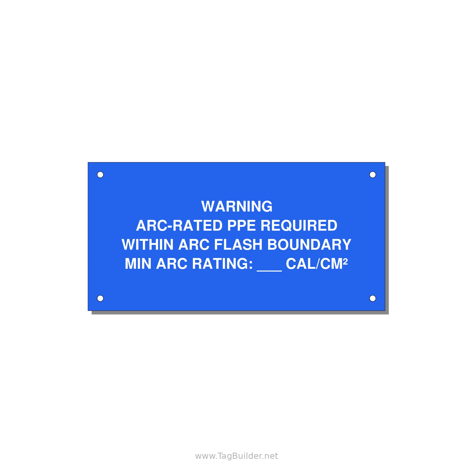 Arc-Rated PPE Requi — 6x3" White on Blue, Holes