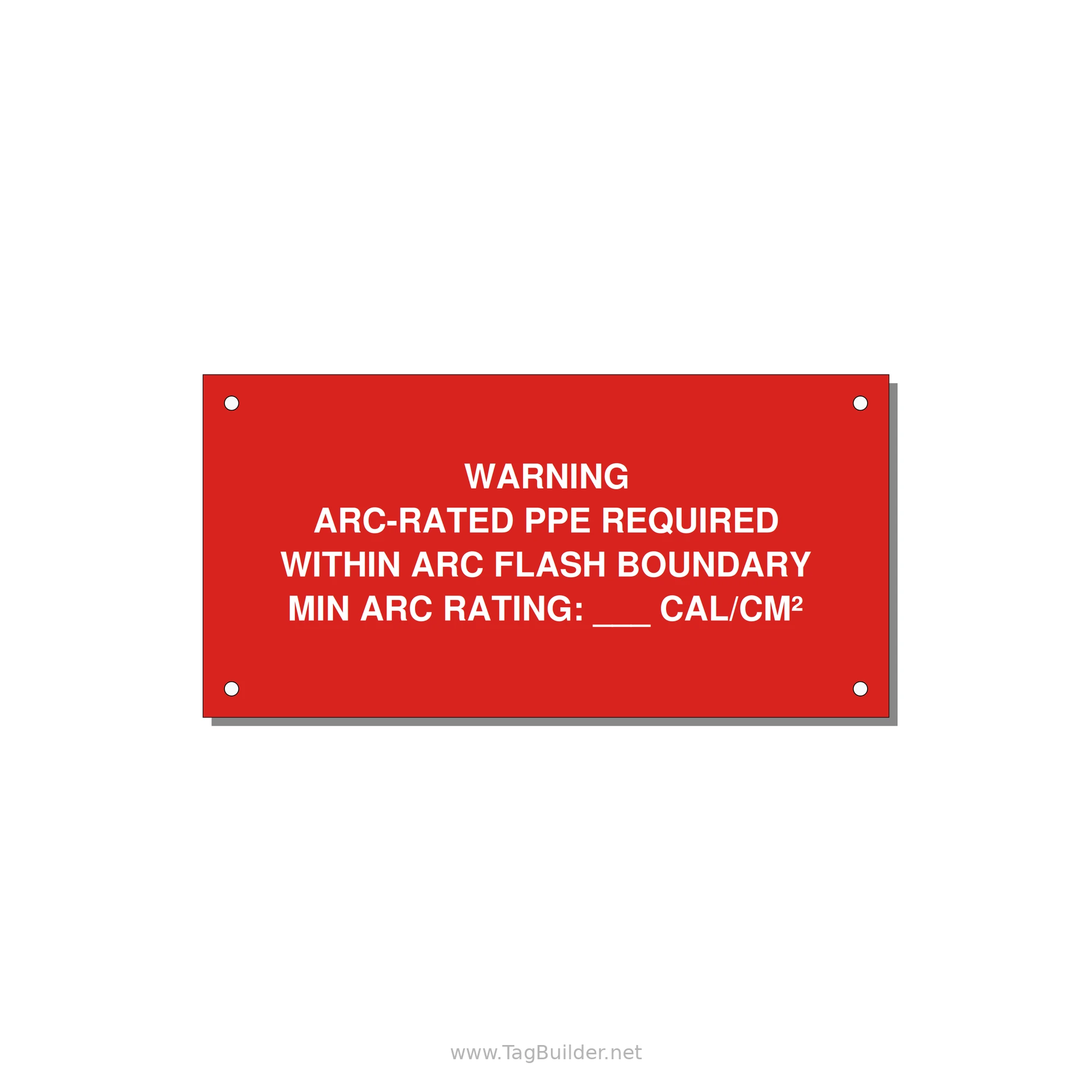 Arc-Rated PPE Requi — 6x3" White on Red, Holes