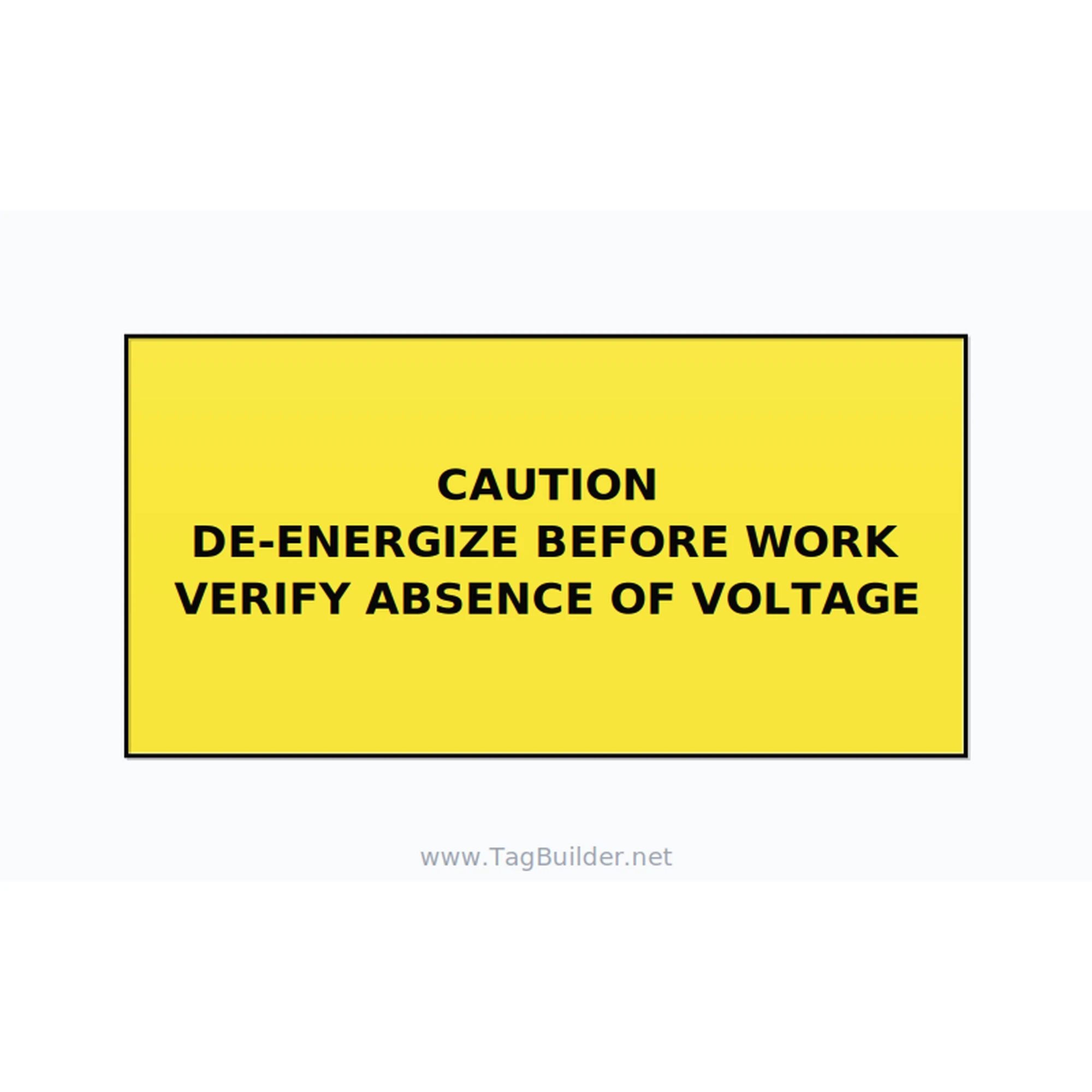 De-Energize Before Work Label — 4x2 Adhesive