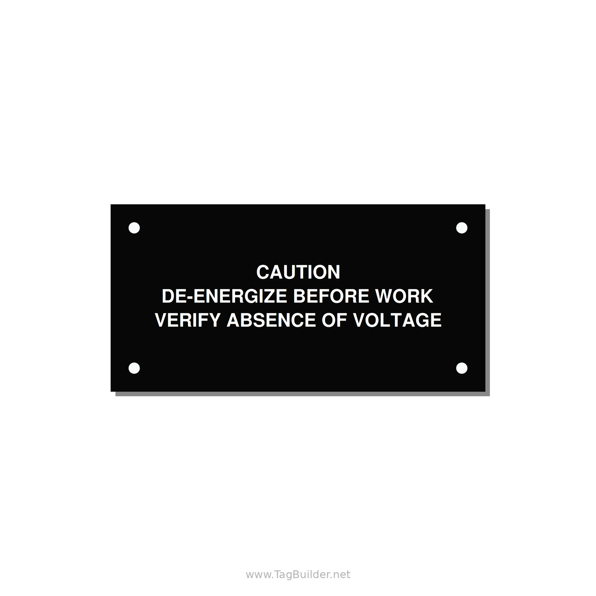 De-Energize Before Work Label — 4x2" White on Black, Holes