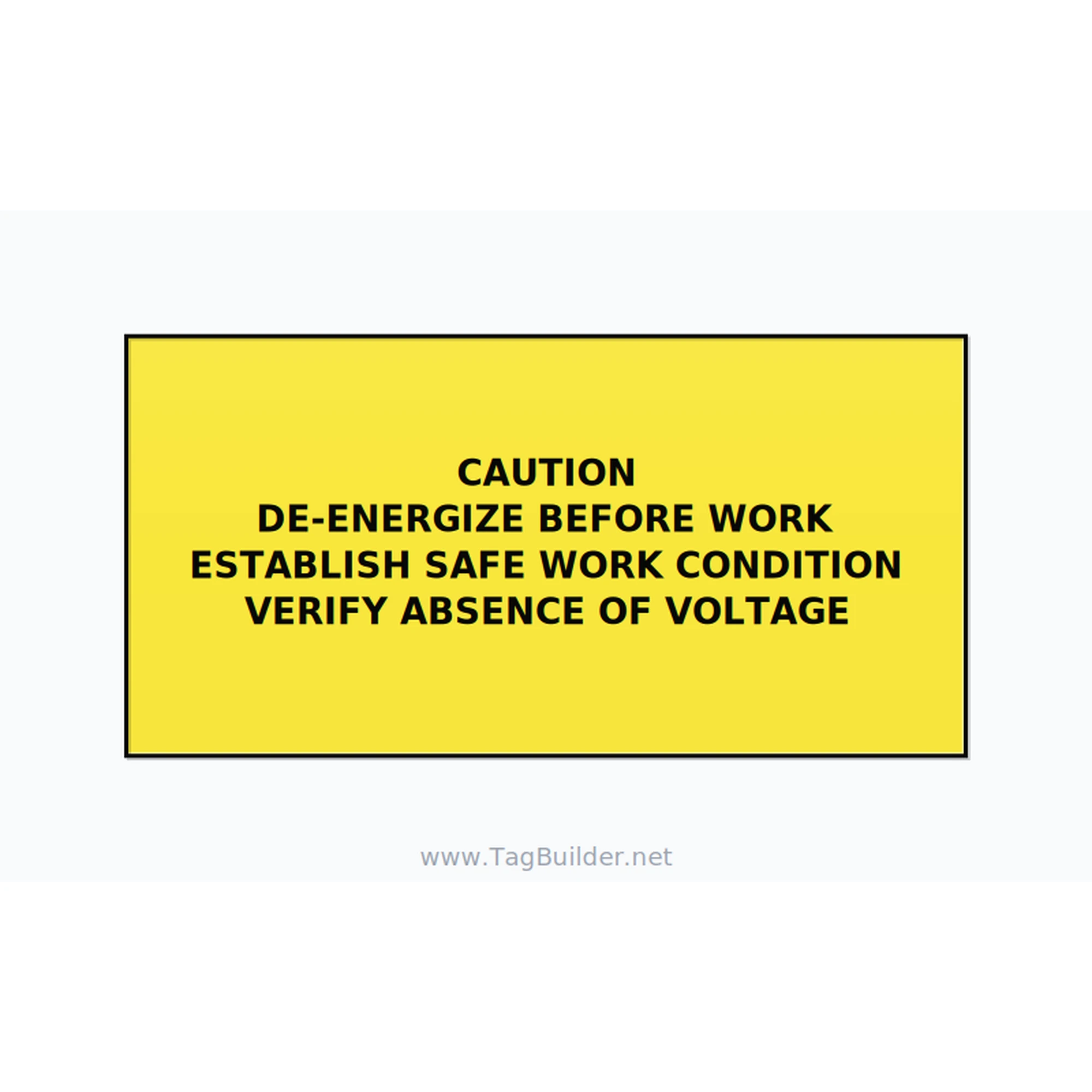 De-Energize Before Work Label — 6x3 Adhesive