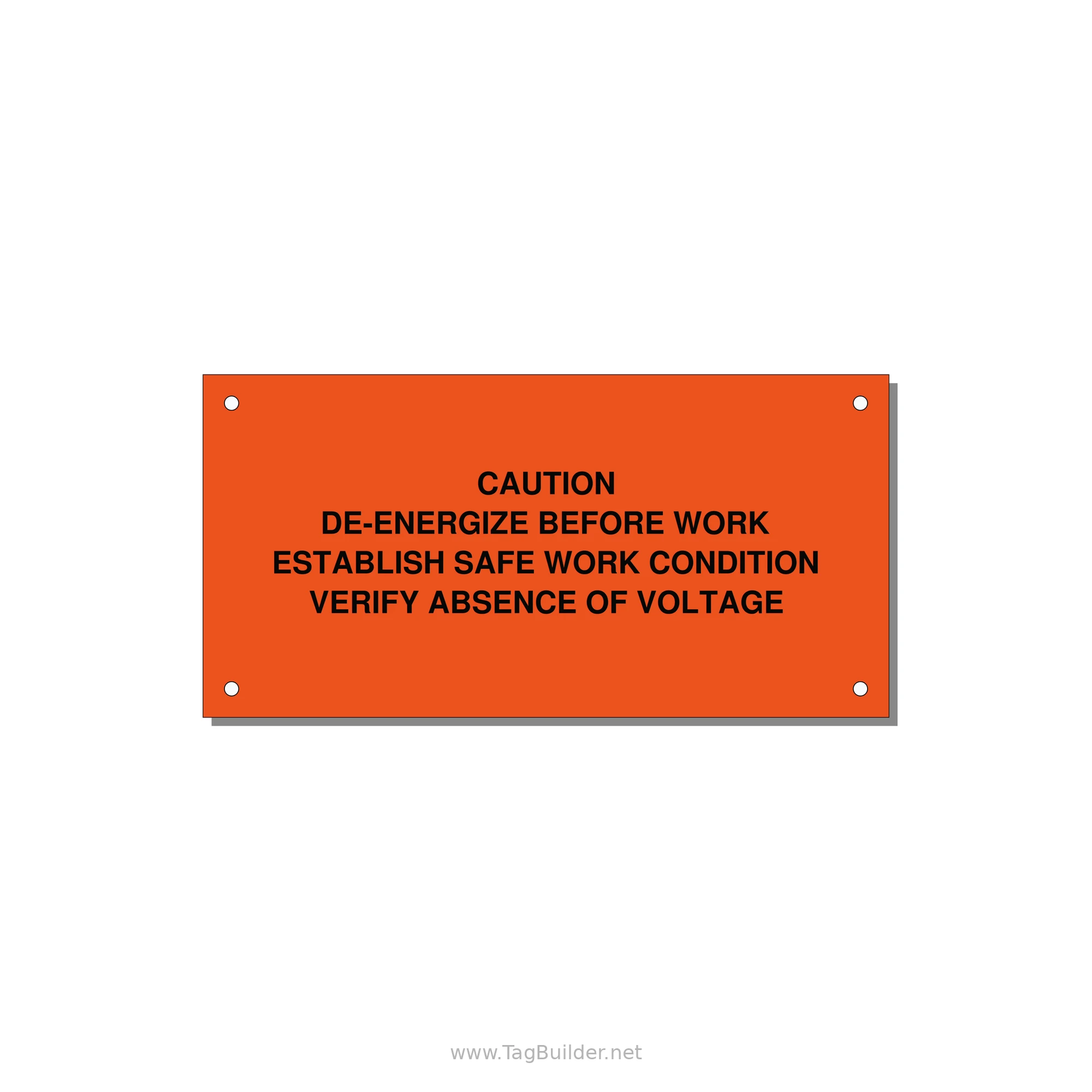 De-Energize Before Work Label — 6x3" Black on Orange, Holes