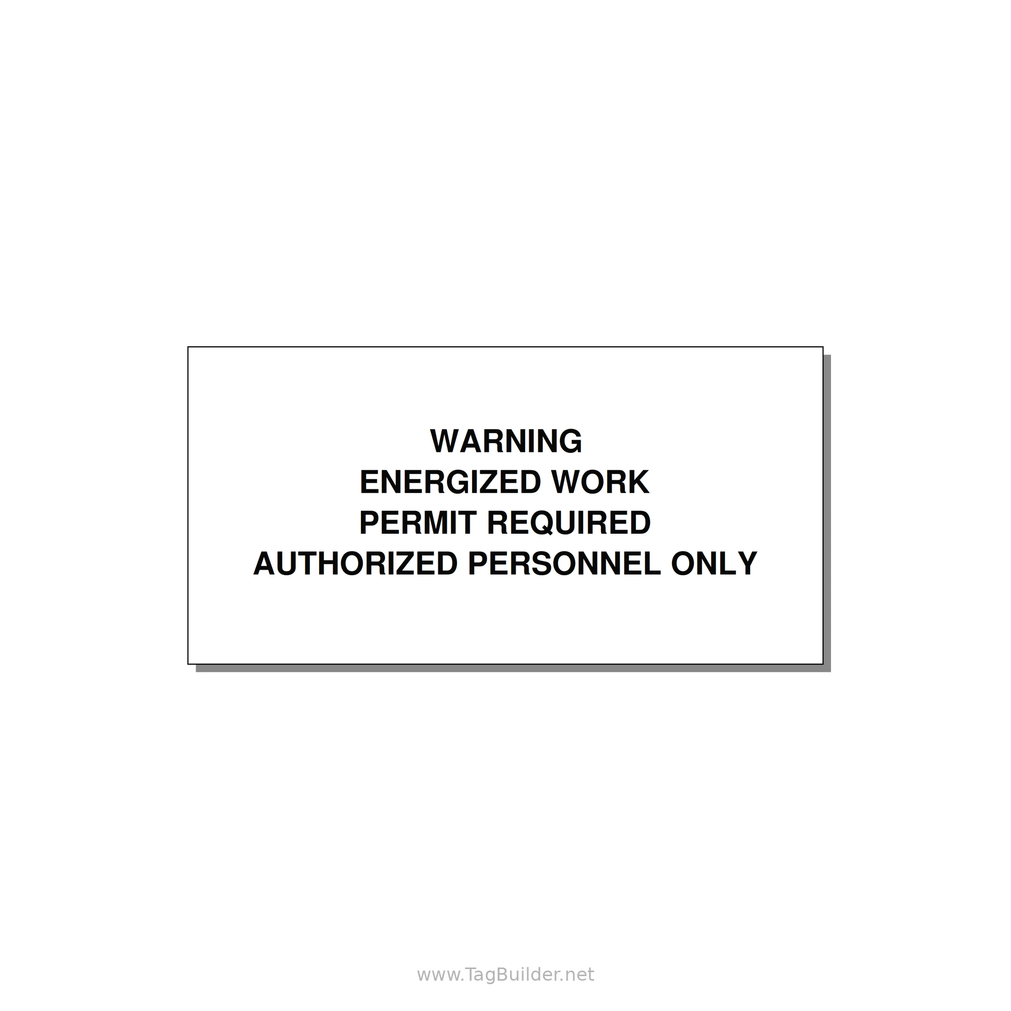 Energized Work Permit Requi — 4x2" Black on White, Adhesive