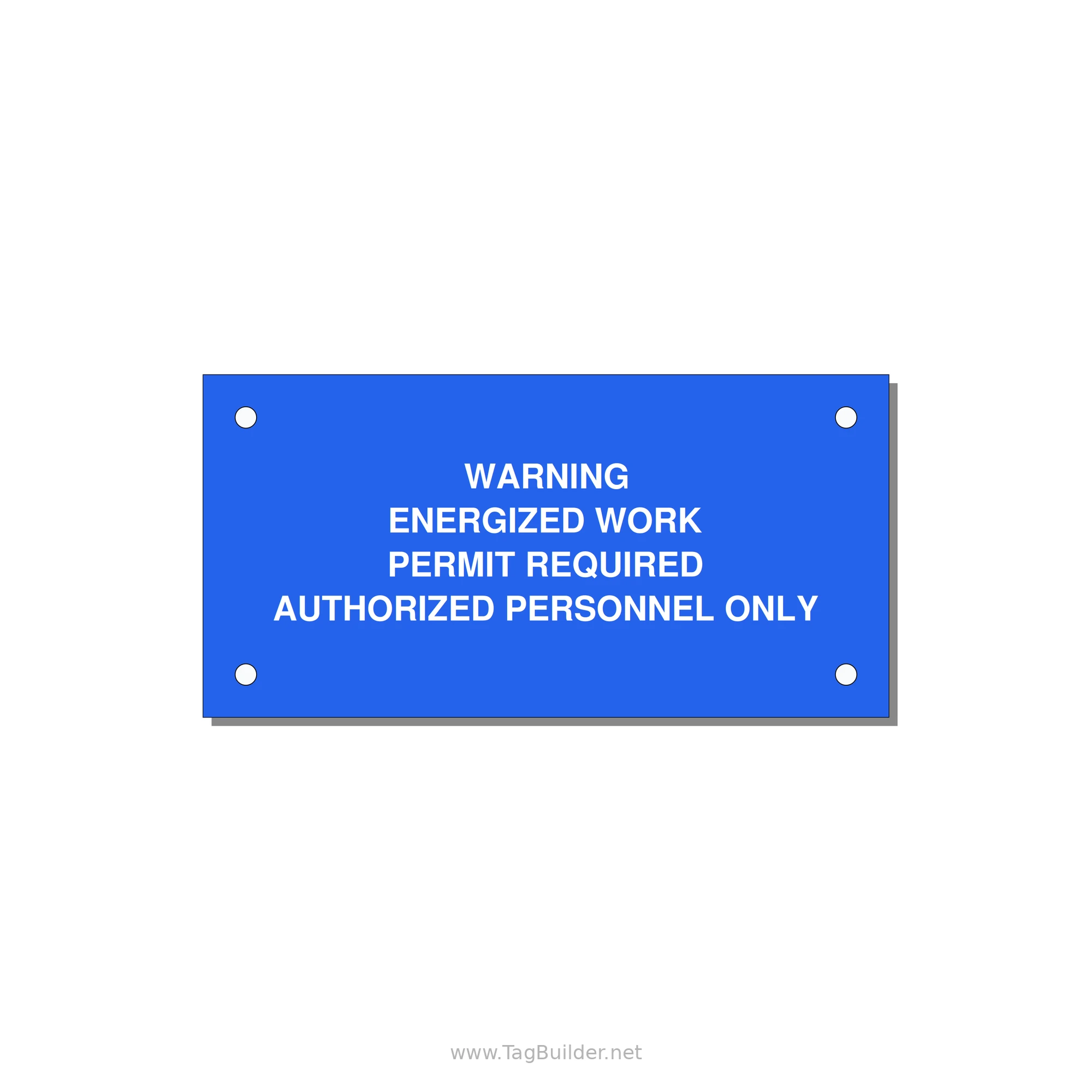 Energized Work Permit Requi — 4x2" White on Blue, Holes