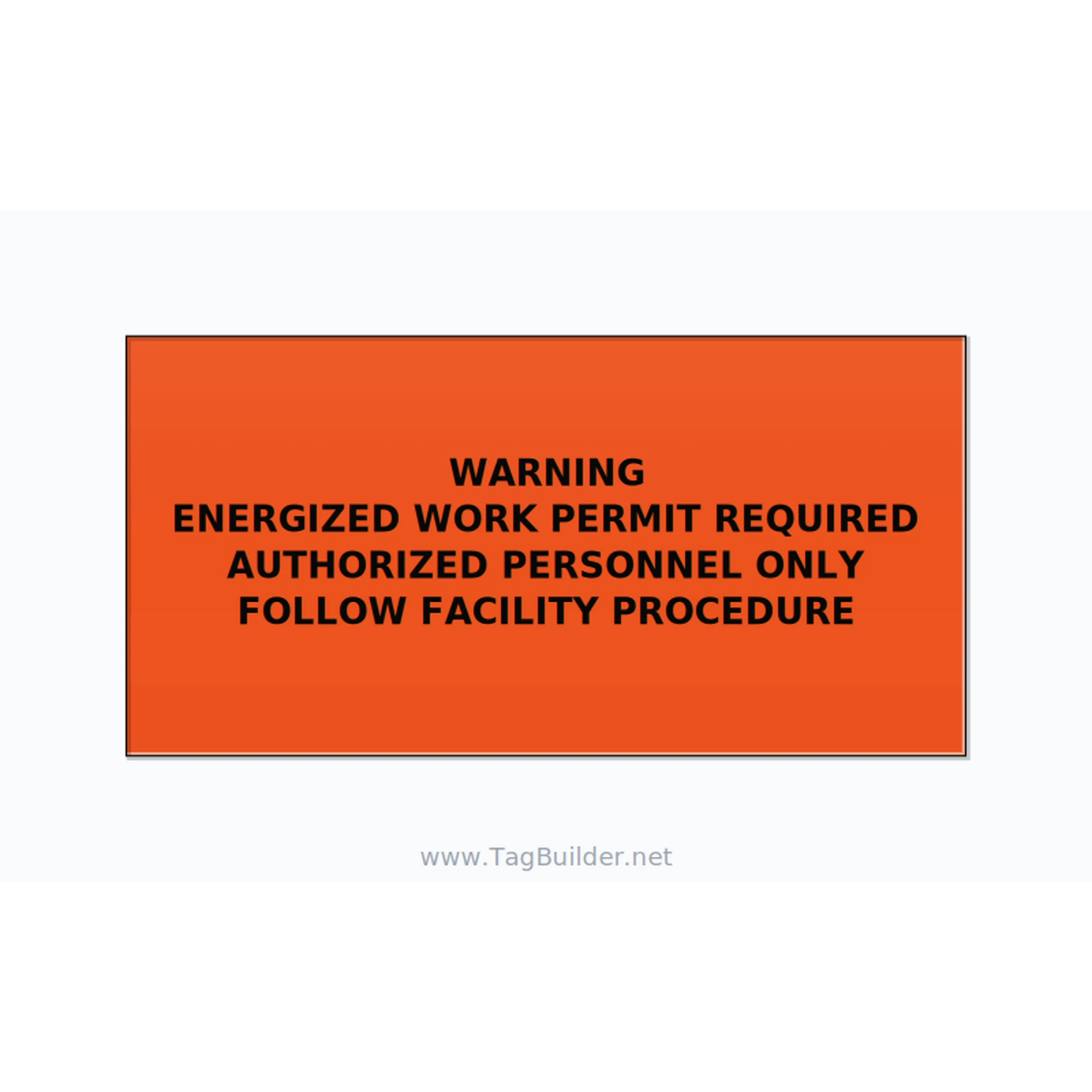 Energized Work Permit Required Label — 6x3 Adhesive