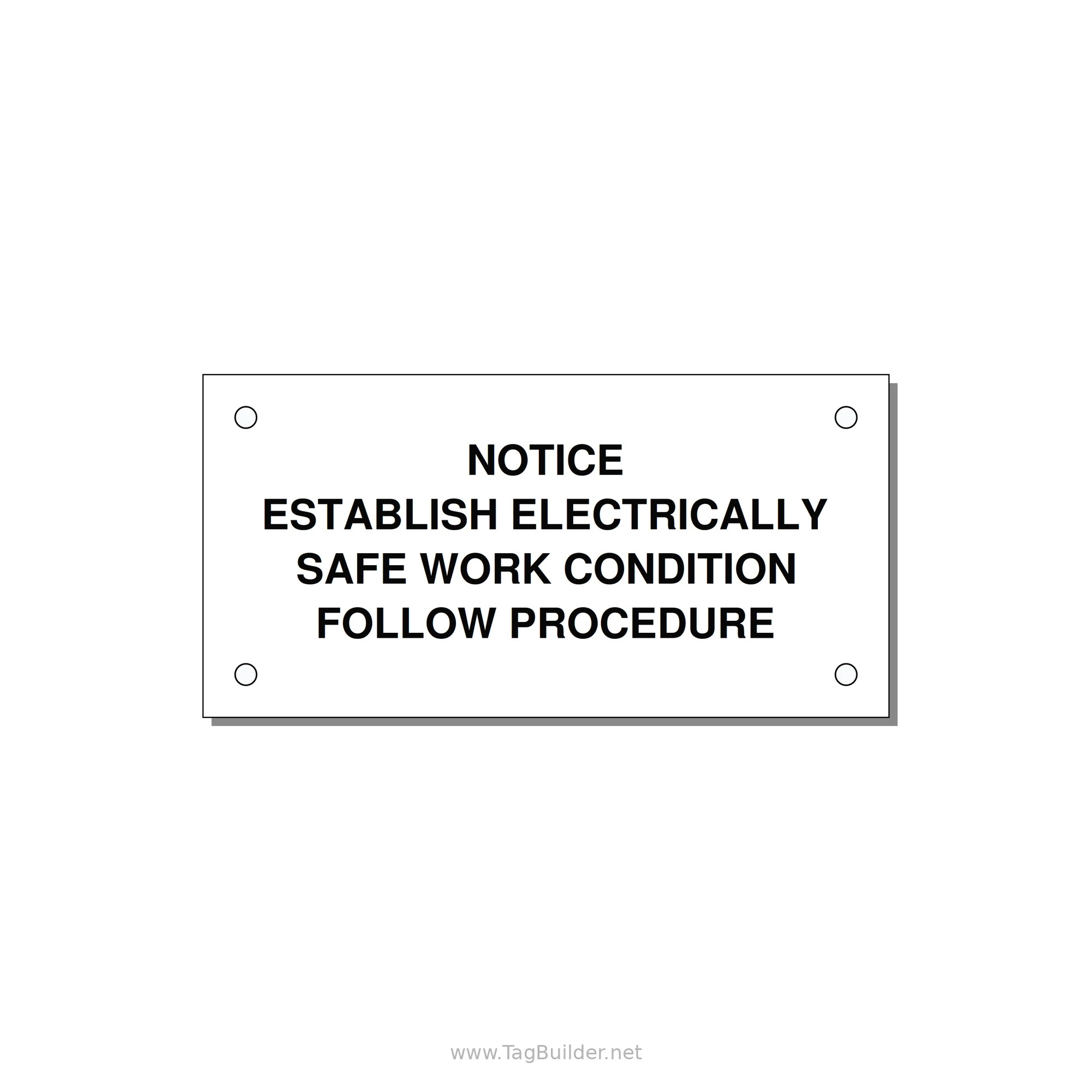 Establish Electrically Safe Work Condition Label — 4x2" Black on White, Holes