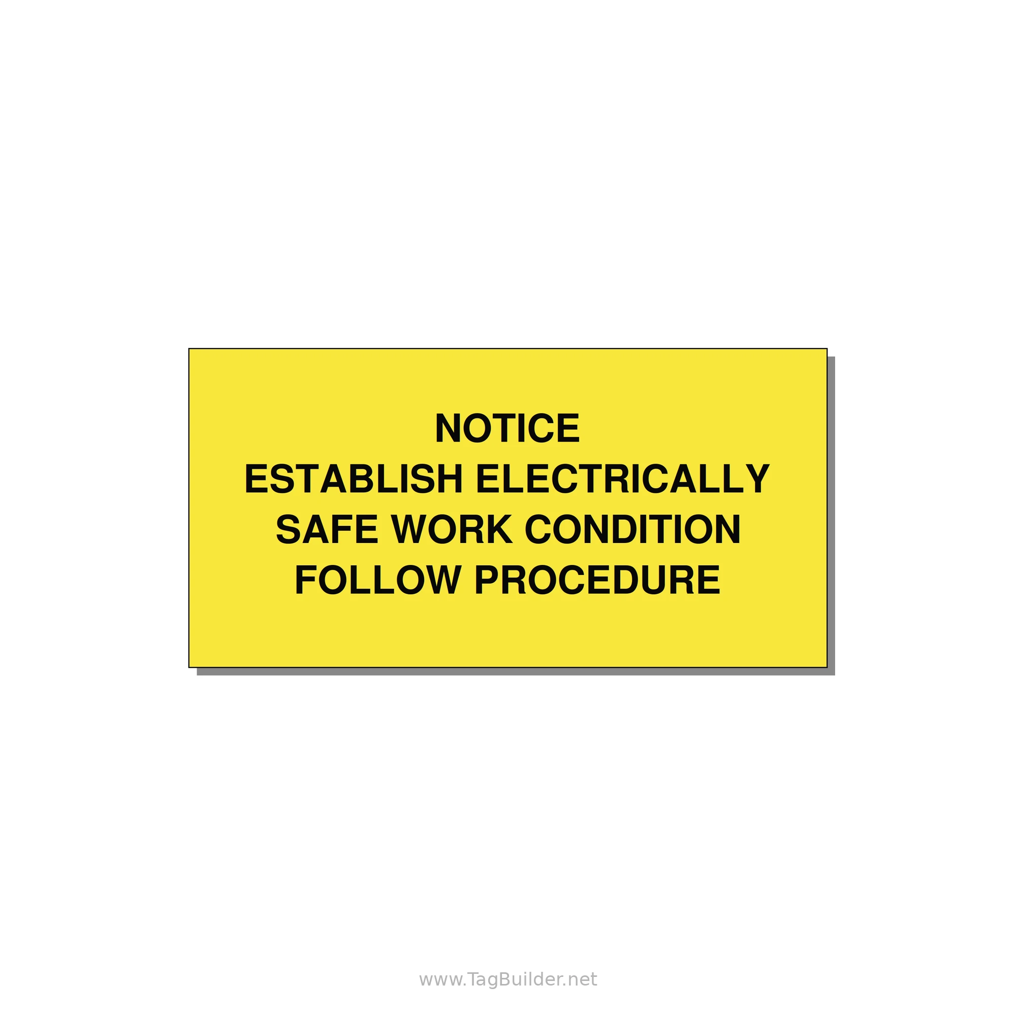 Establish Electrically Safe Work Condition Label — 4x2" Black on Yellow, Adhesive