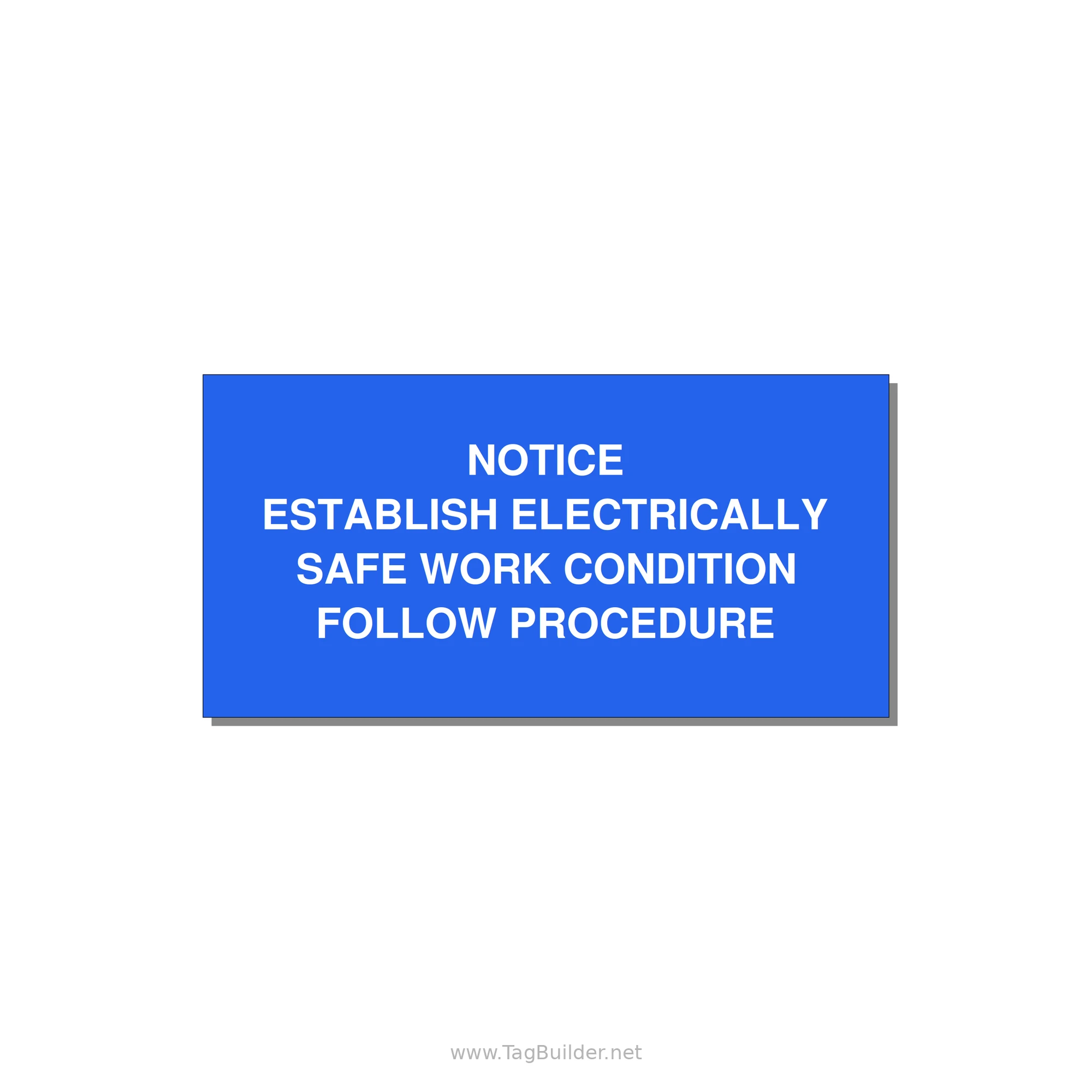 Establish Electrically Safe Work Condition Label — 4x2" White on Blue, Adhesive