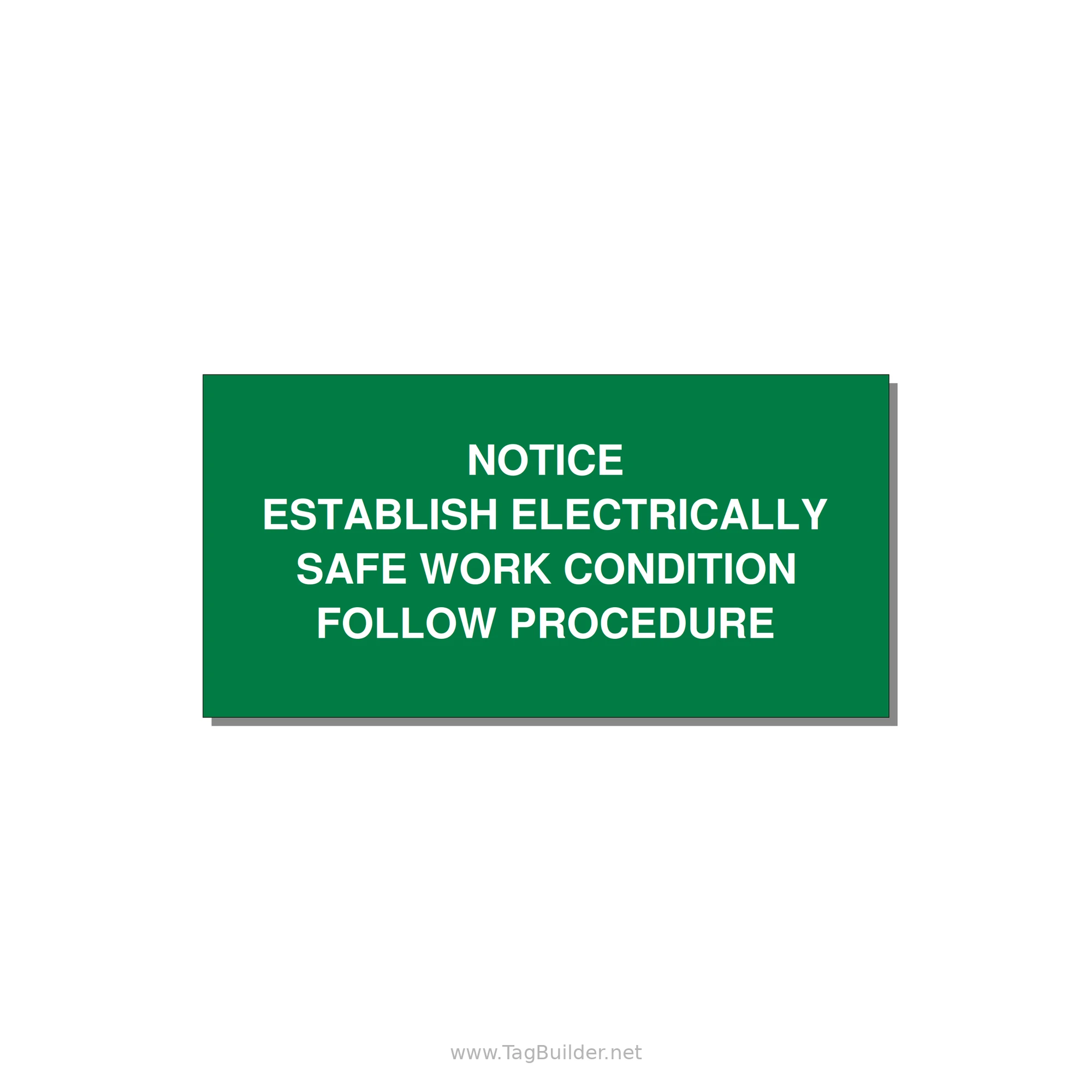 Establish Electrically Safe Work Condition Label — 4x2" White on Green, Adhesive