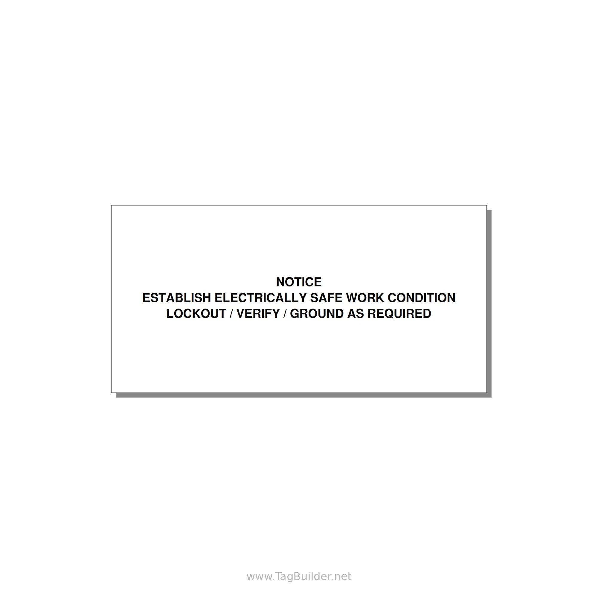 Establish Electrically Safe Work Condition Label — 6x3" Black on White, Adhesive