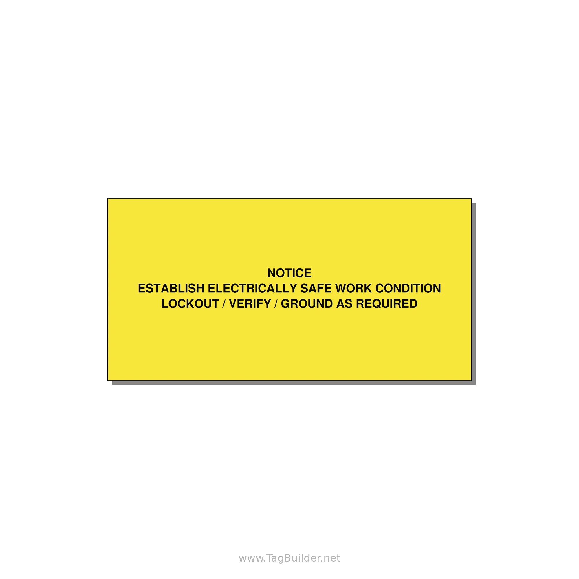 Establish Electrically Safe Work Condition Label — 6x3" Black on Yellow, Adhesive