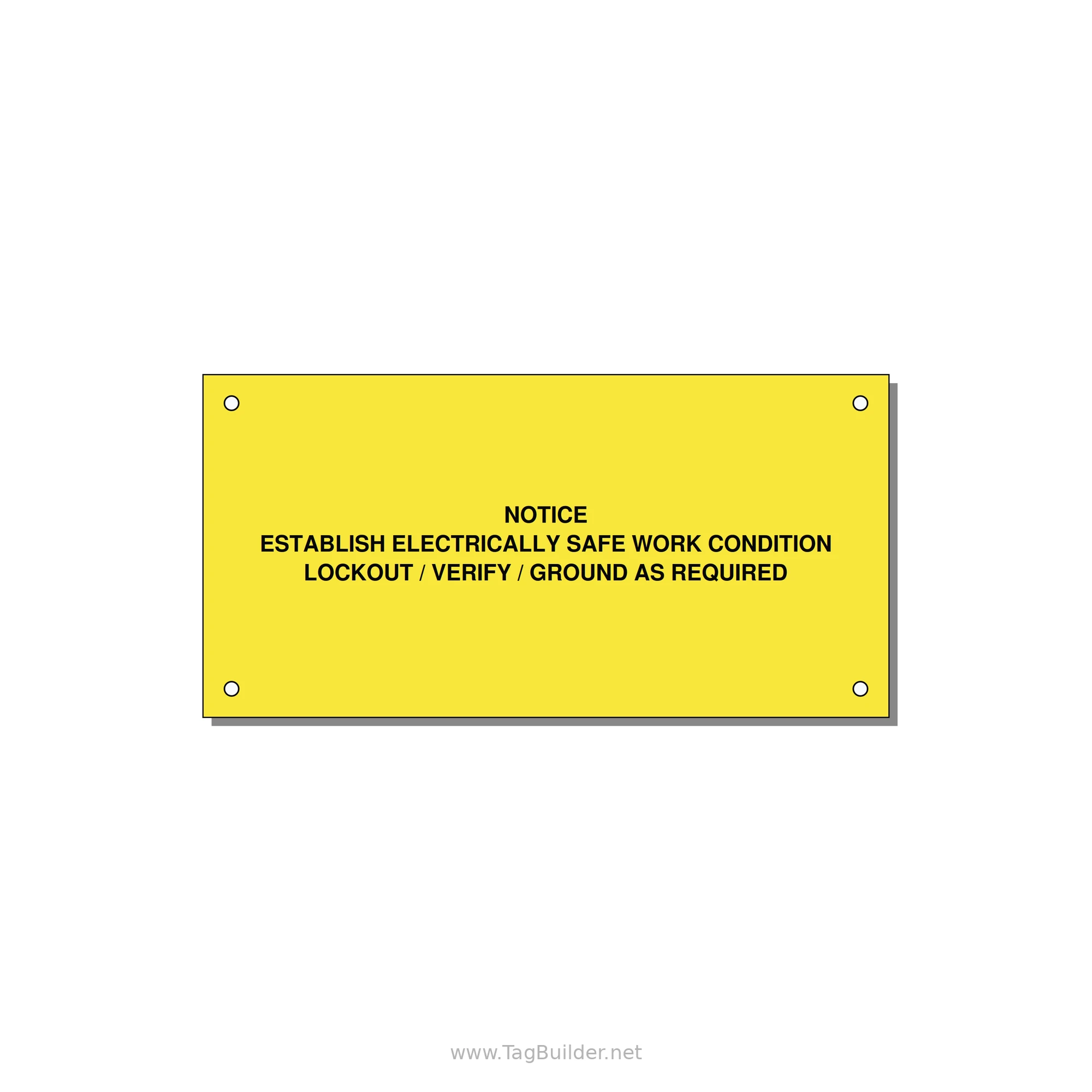 Establish Electrically Safe Work Condition Label — 6x3" Black on Yellow, Holes