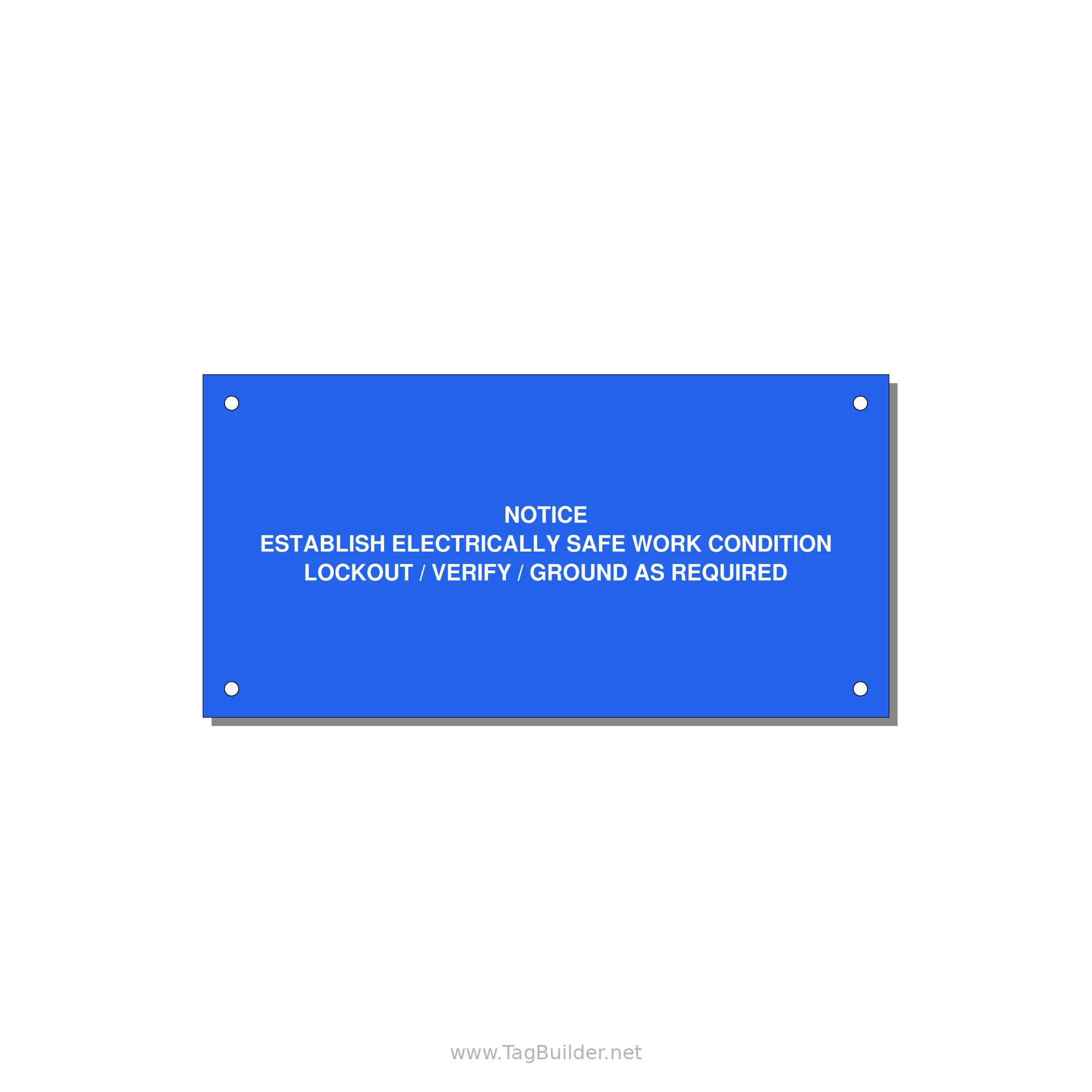 Establish Electrically Safe Work Condition Label — 6x3" White on Blue, Holes