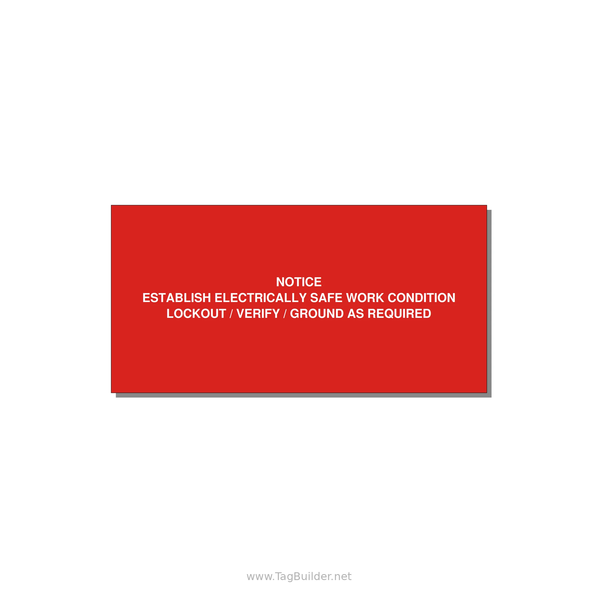 Establish Electrically Safe Work Condition Label — 6x3" White on Red, Adhesive