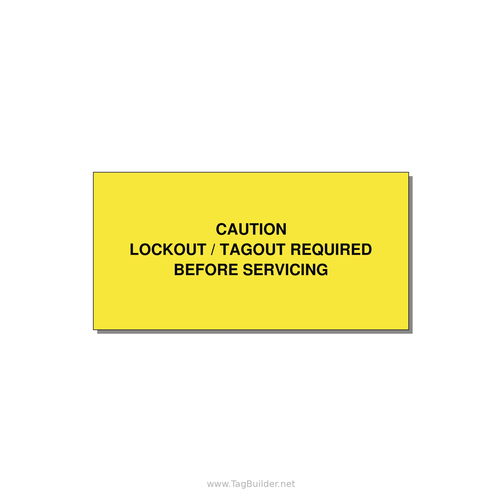 Lockout/Tagout Requi — 4x2" Black on Yellow, Adhesive