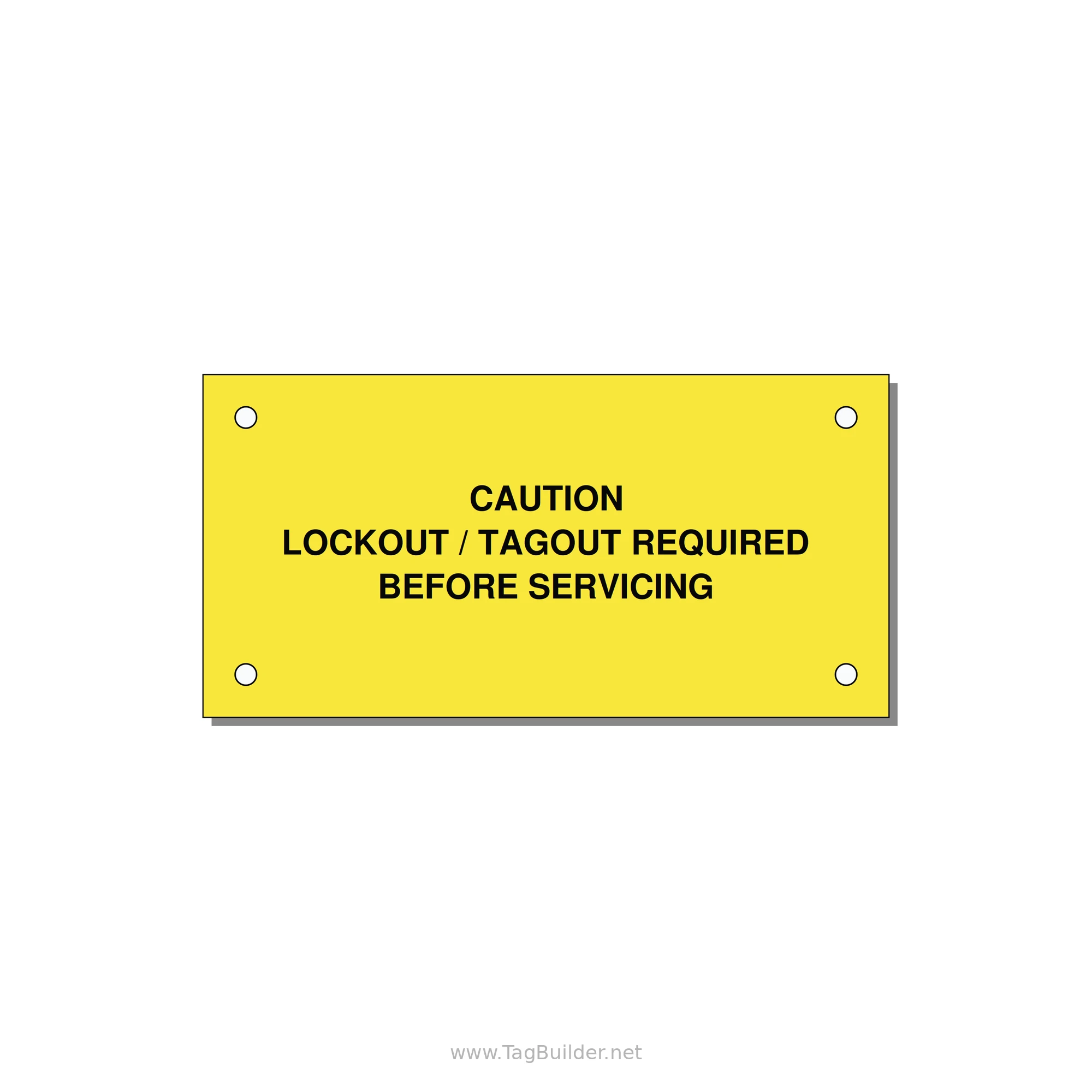 Lockout/Tagout Requi — 4x2" Black on Yellow, Holes