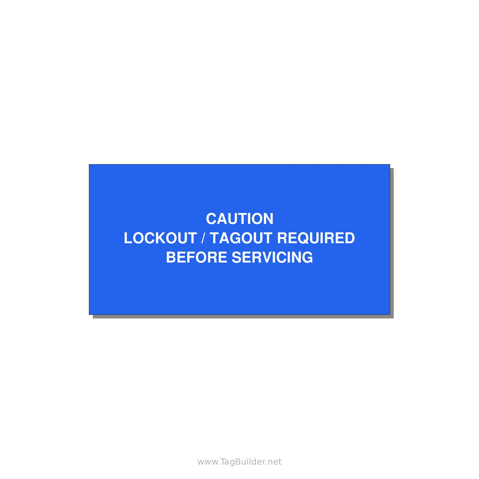 Lockout/Tagout Requi — 4x2" White on Blue, Adhesive